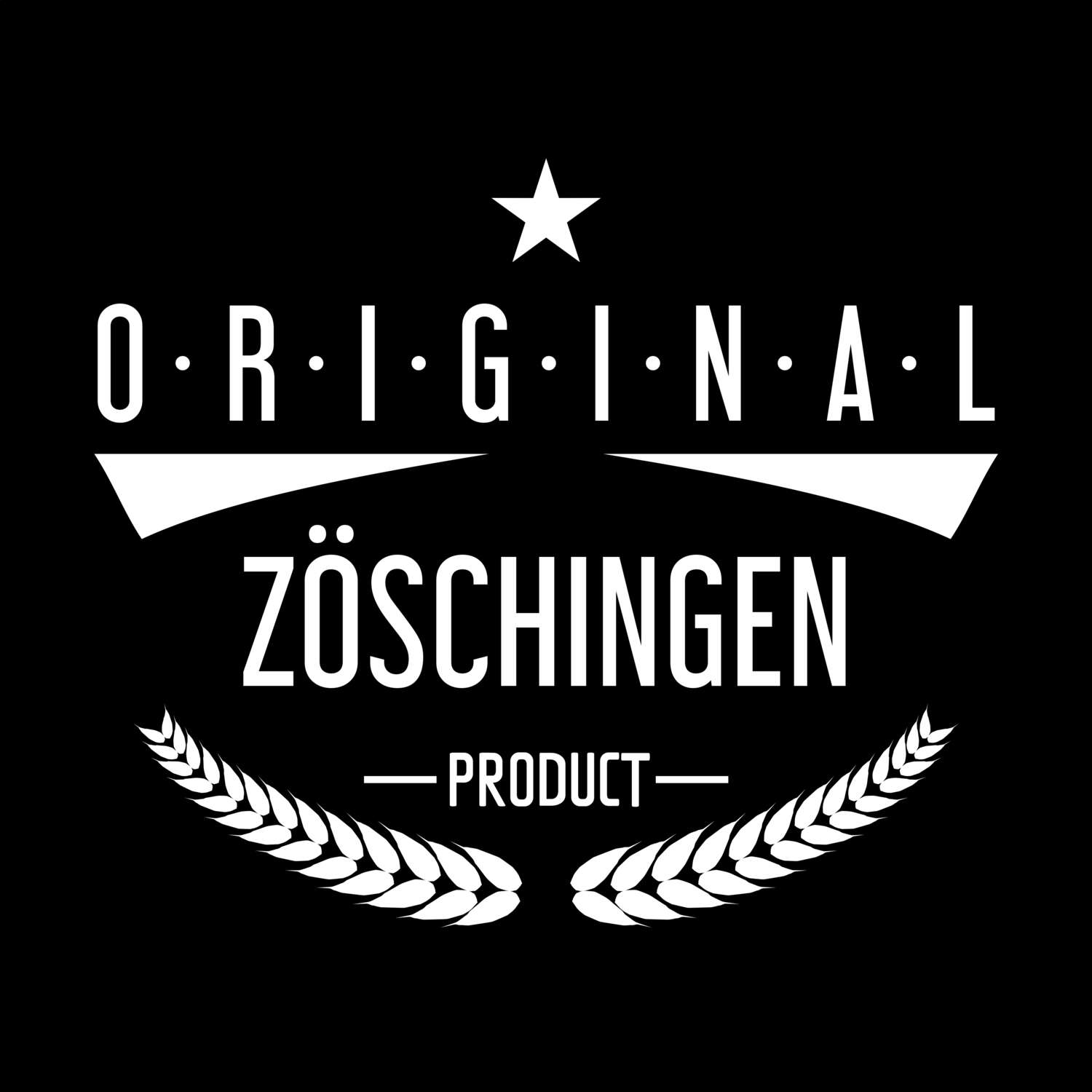 Zöschingen T-Shirt »Original Product«