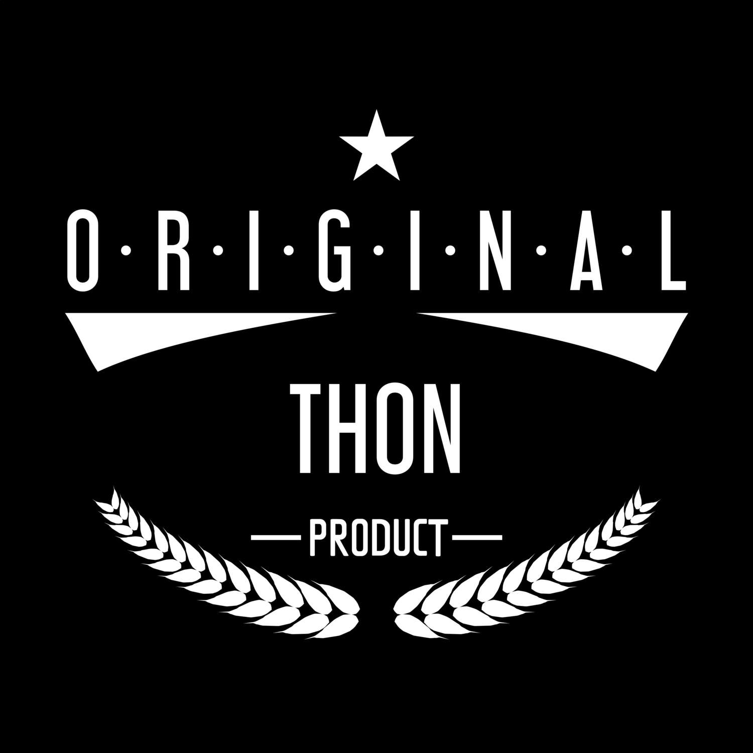 Thon T-Shirt »Original Product«