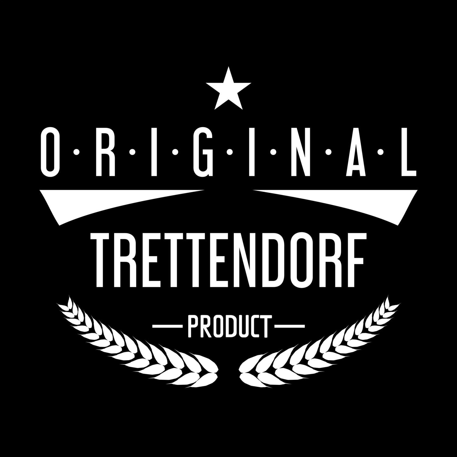 T-Shirt »Original Product« für den Ort »Trettendorf«