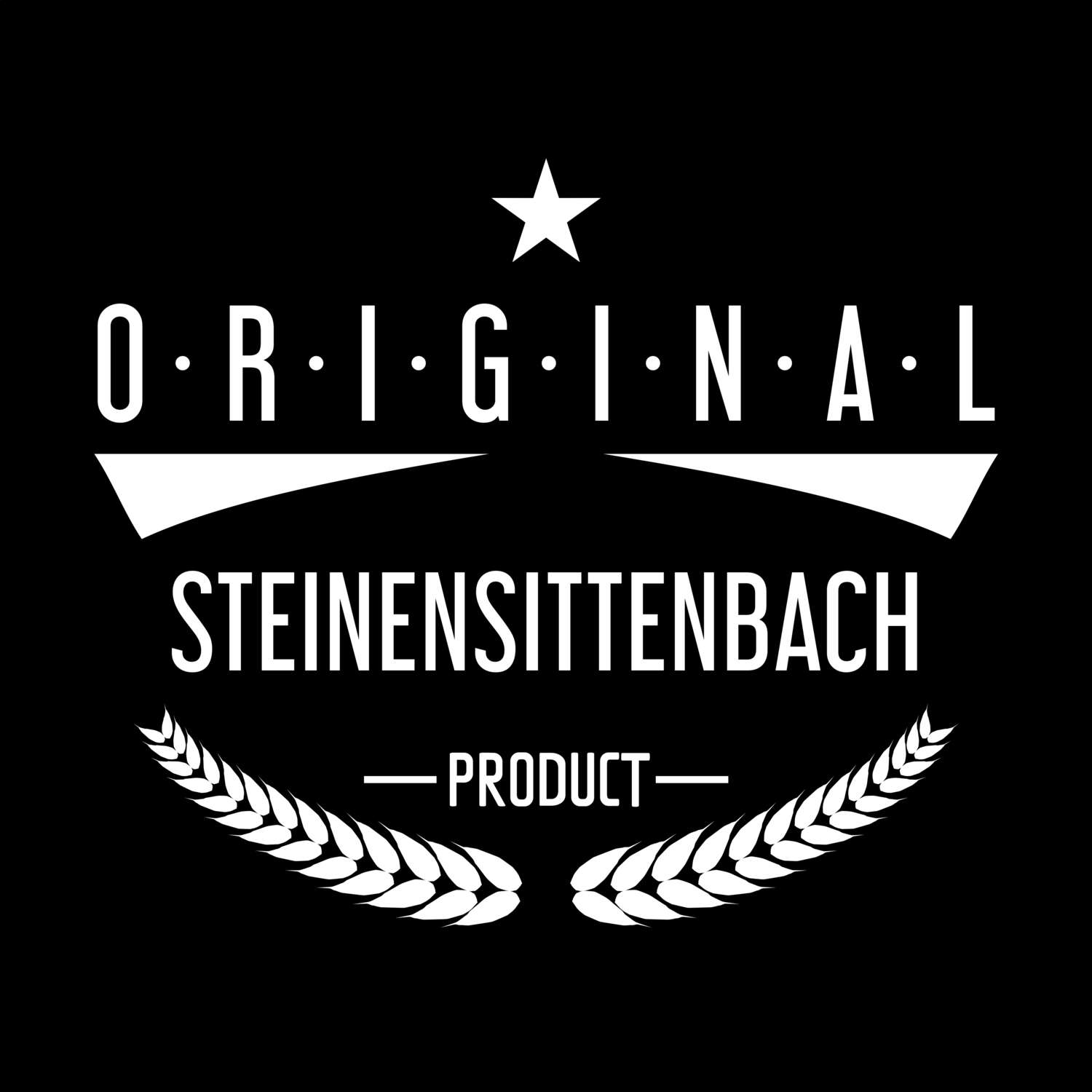 Steinensittenbach T-Shirt »Original Product«