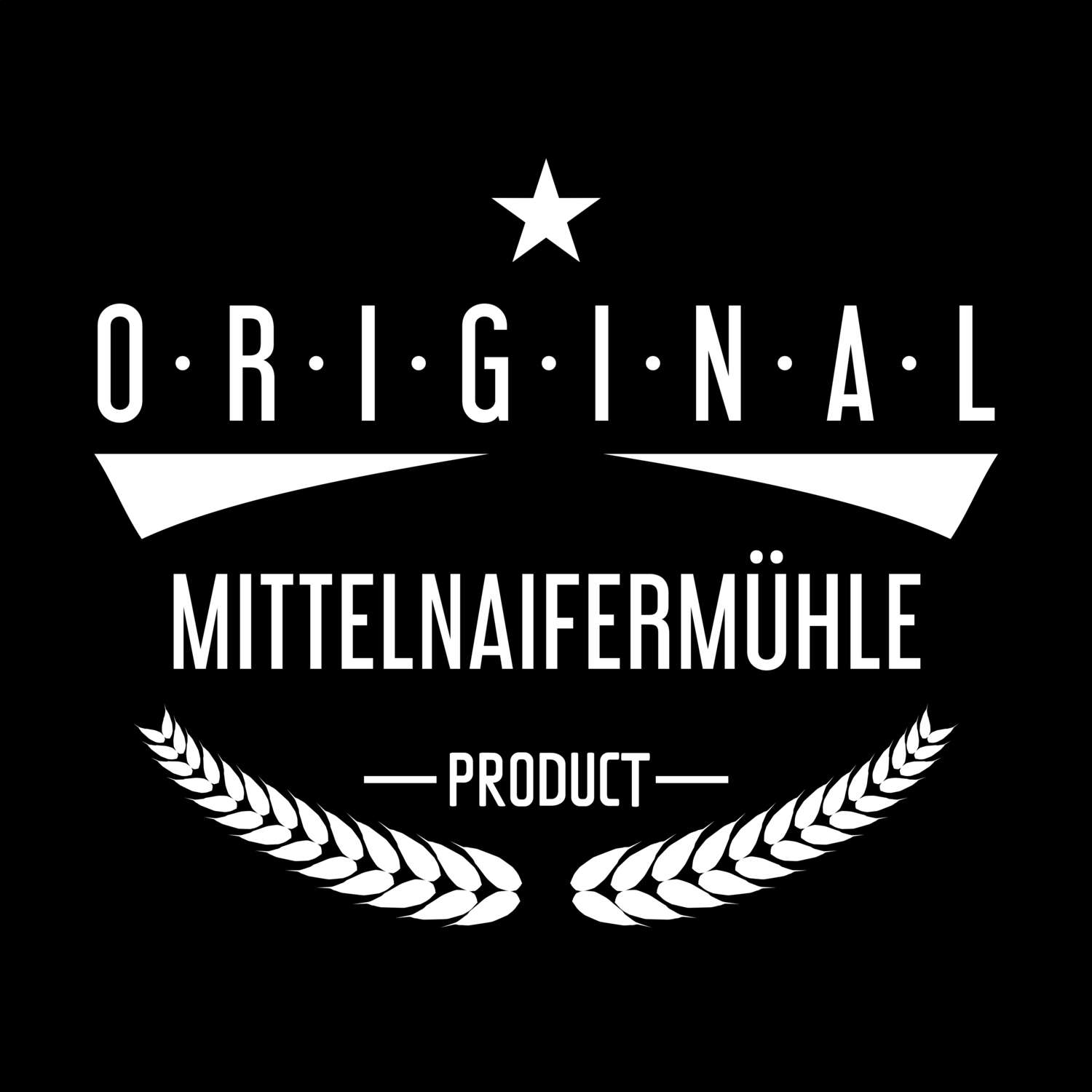 Mittelnaifermühle T-Shirt »Original Product«
