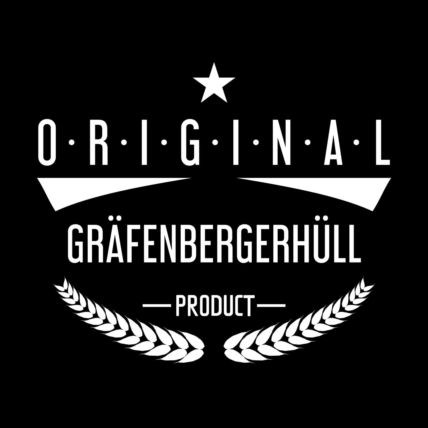 Gräfenbergerhüll T-Shirt »Original Product«