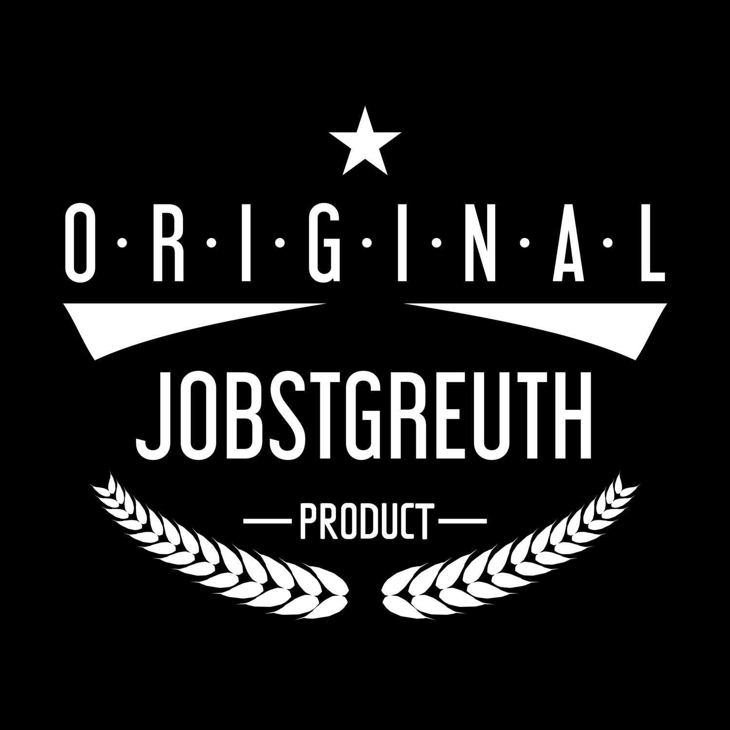 Jobstgreuth T-Shirt »Original Product«