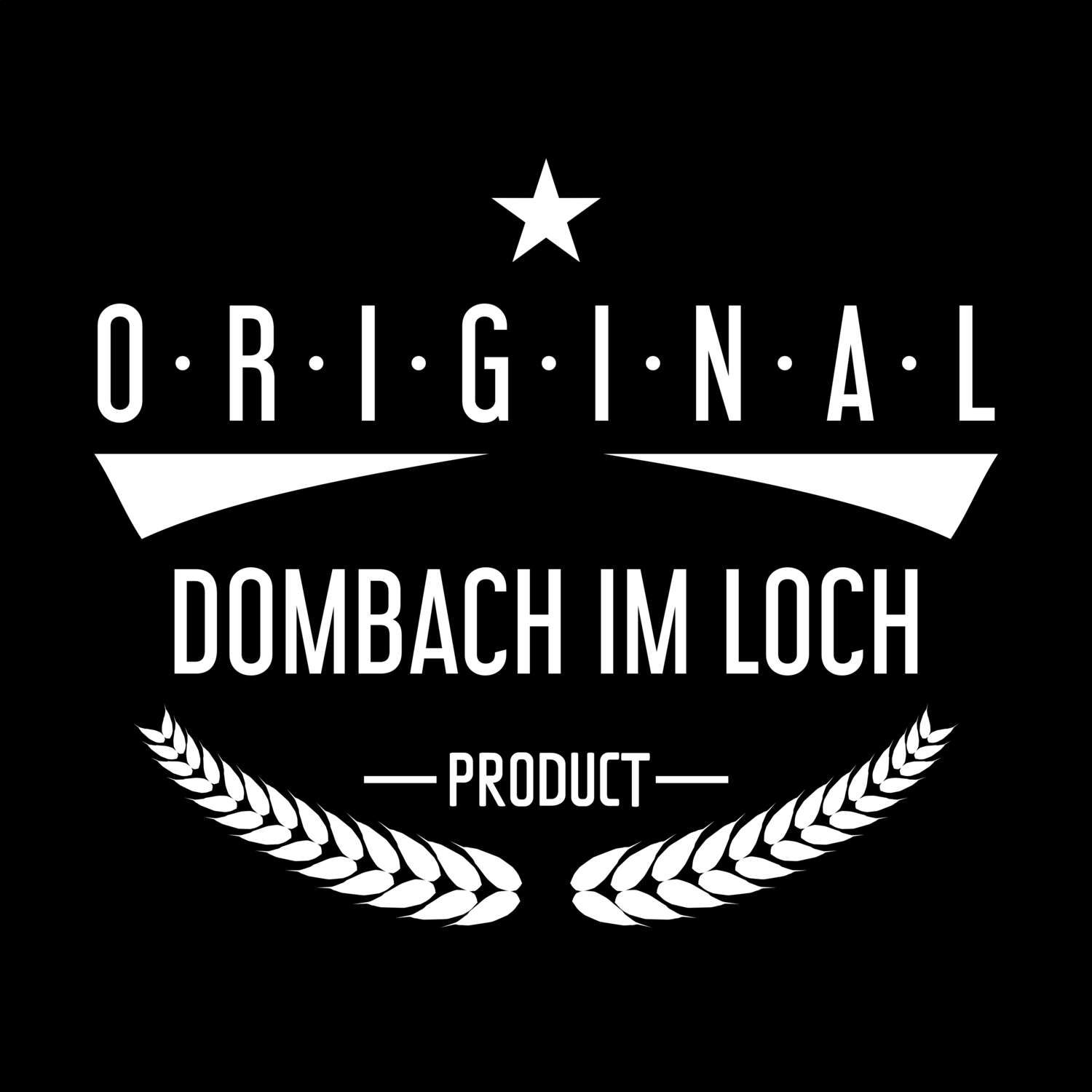 Dombach im Loch T-Shirt »Original Product«