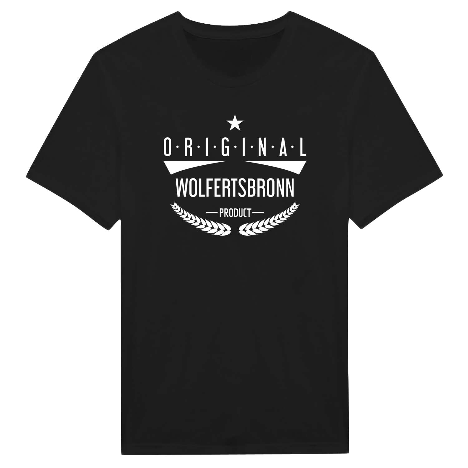 T-Shirt »Original Product« für den Ort »Wolfertsbronn«