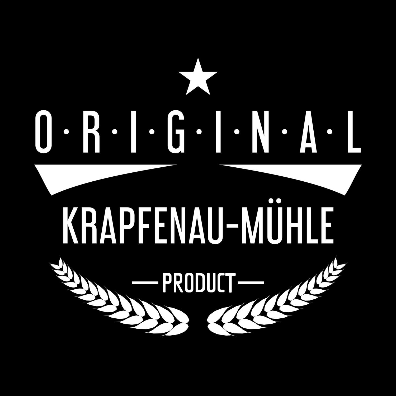Krapfenau-Mühle T-Shirt »Original Product«