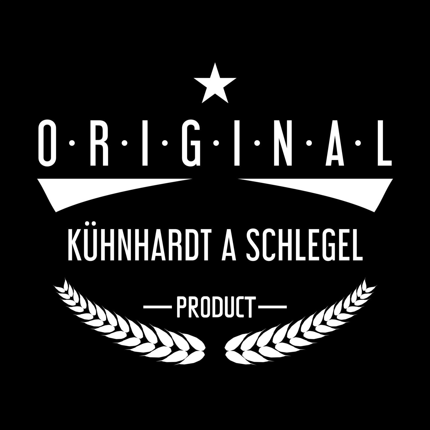 Kühnhardt a Schlegel T-Shirt »Original Product«