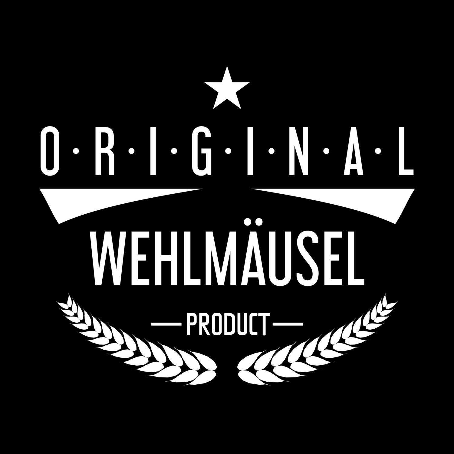 Wehlmäusel T-Shirt »Original Product«