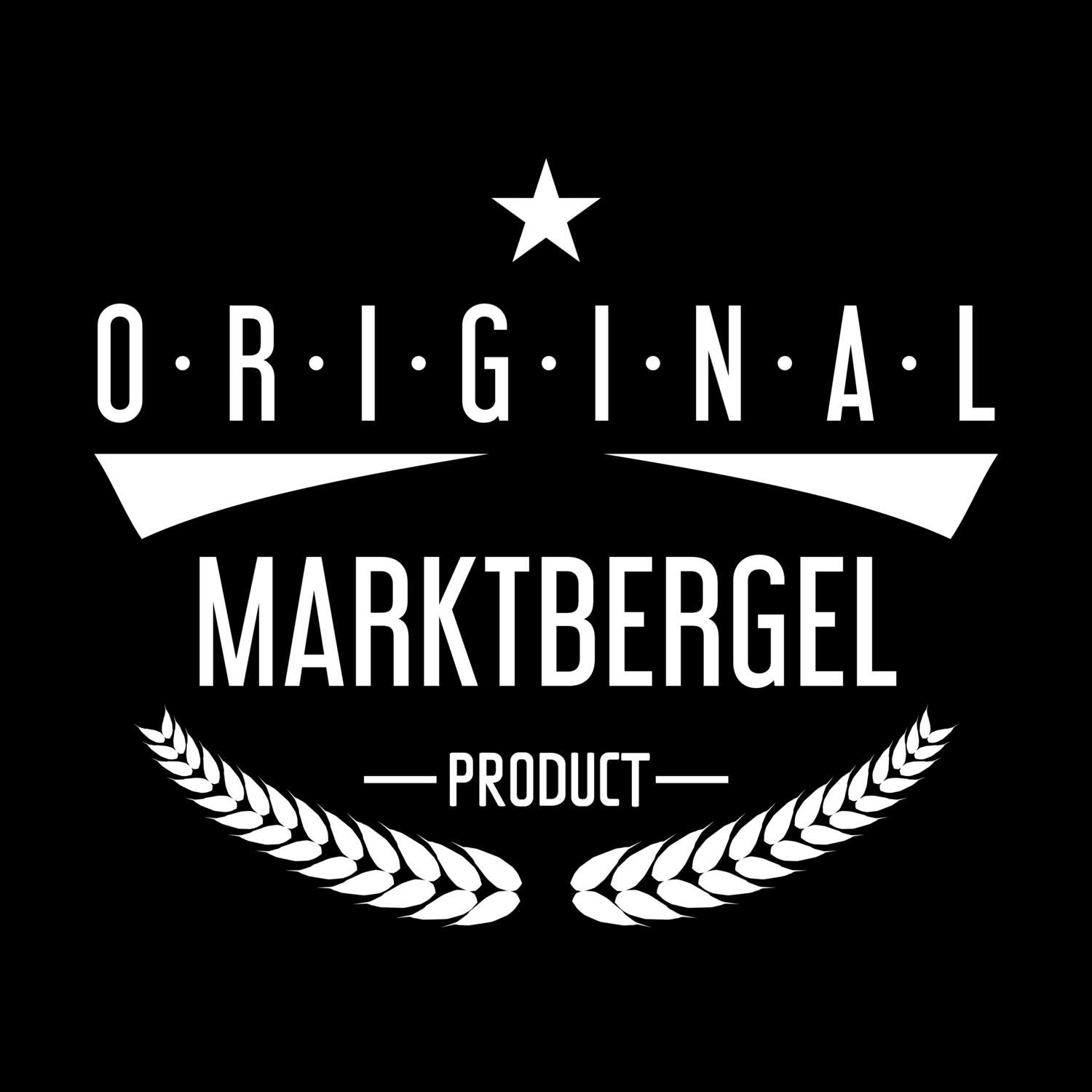 Marktbergel T-Shirt »Original Product«