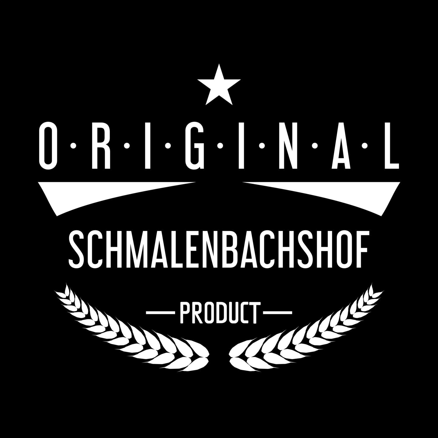 Schmalenbachshof T-Shirt »Original Product«
