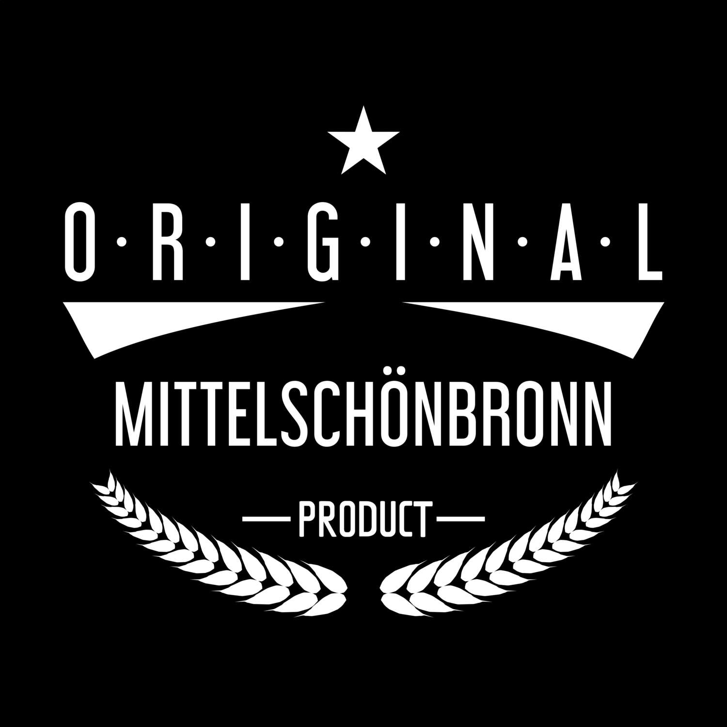 T-Shirt »Original Product« für den Ort »Mittelschönbronn«