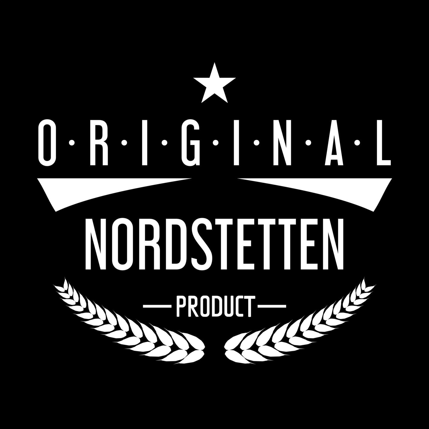 T-Shirt »Original Product« für den Ort »Nordstetten«