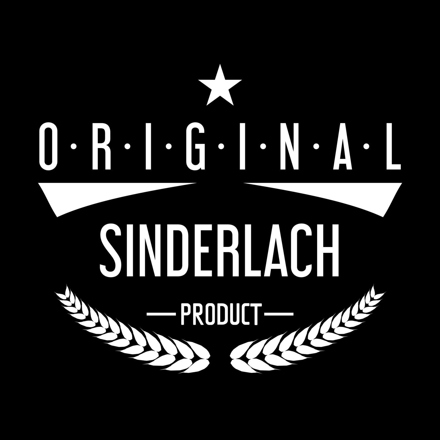 Sinderlach T-Shirt »Original Product«