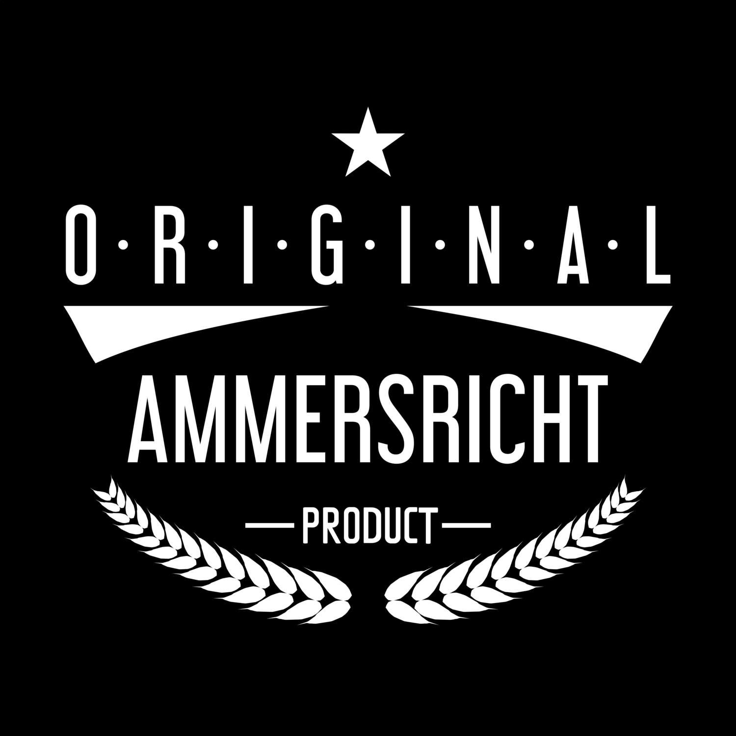 Ammersricht T-Shirt »Original Product«