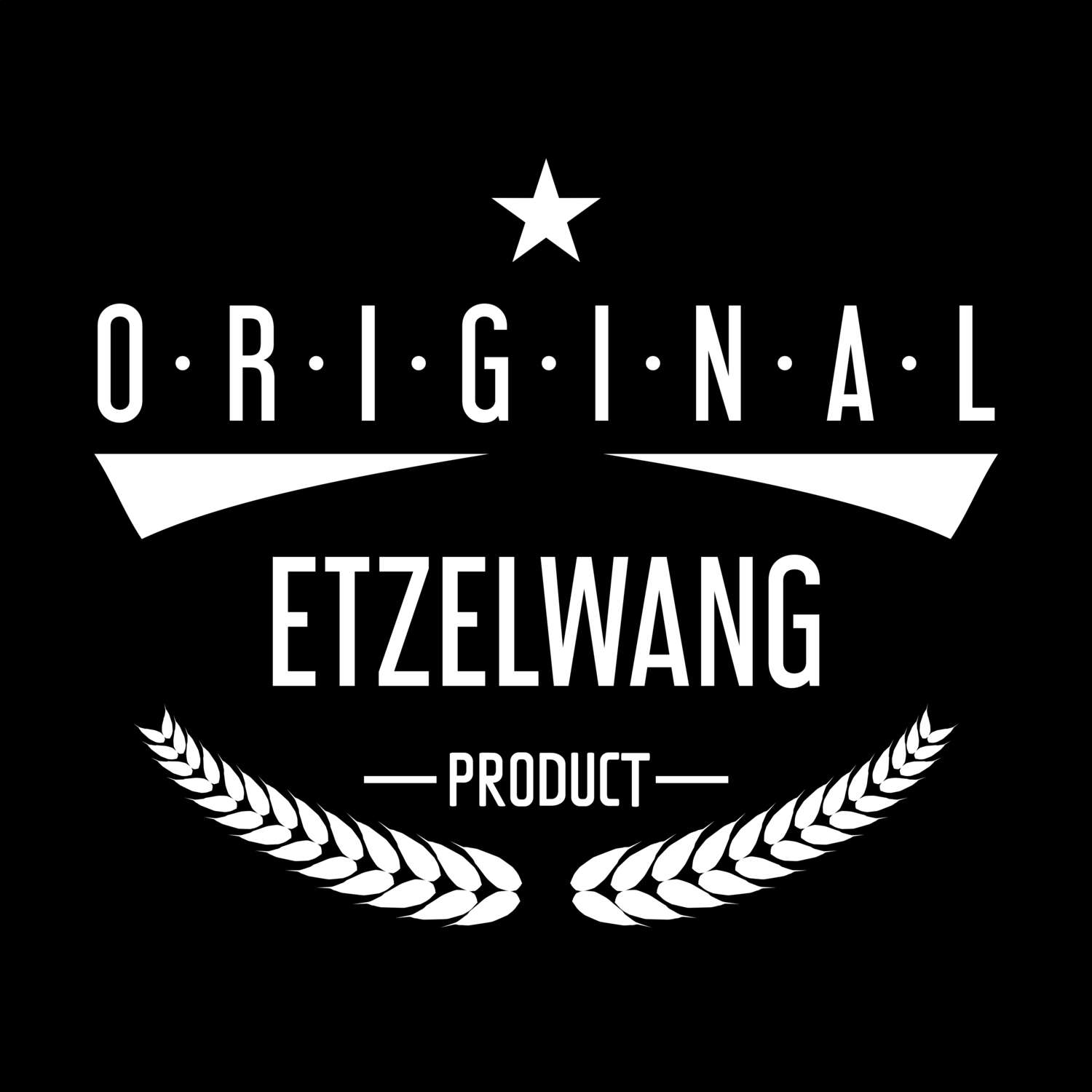Etzelwang T-Shirt »Original Product«