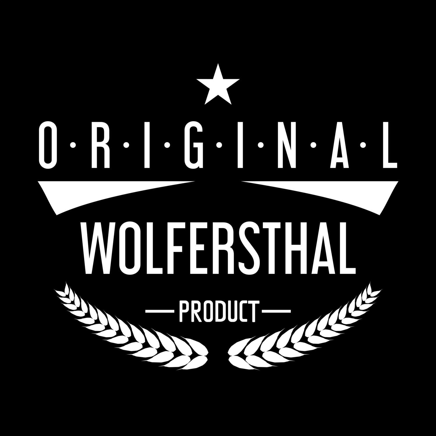 T-Shirt »Original Product« für den Ort »Wolfersthal«