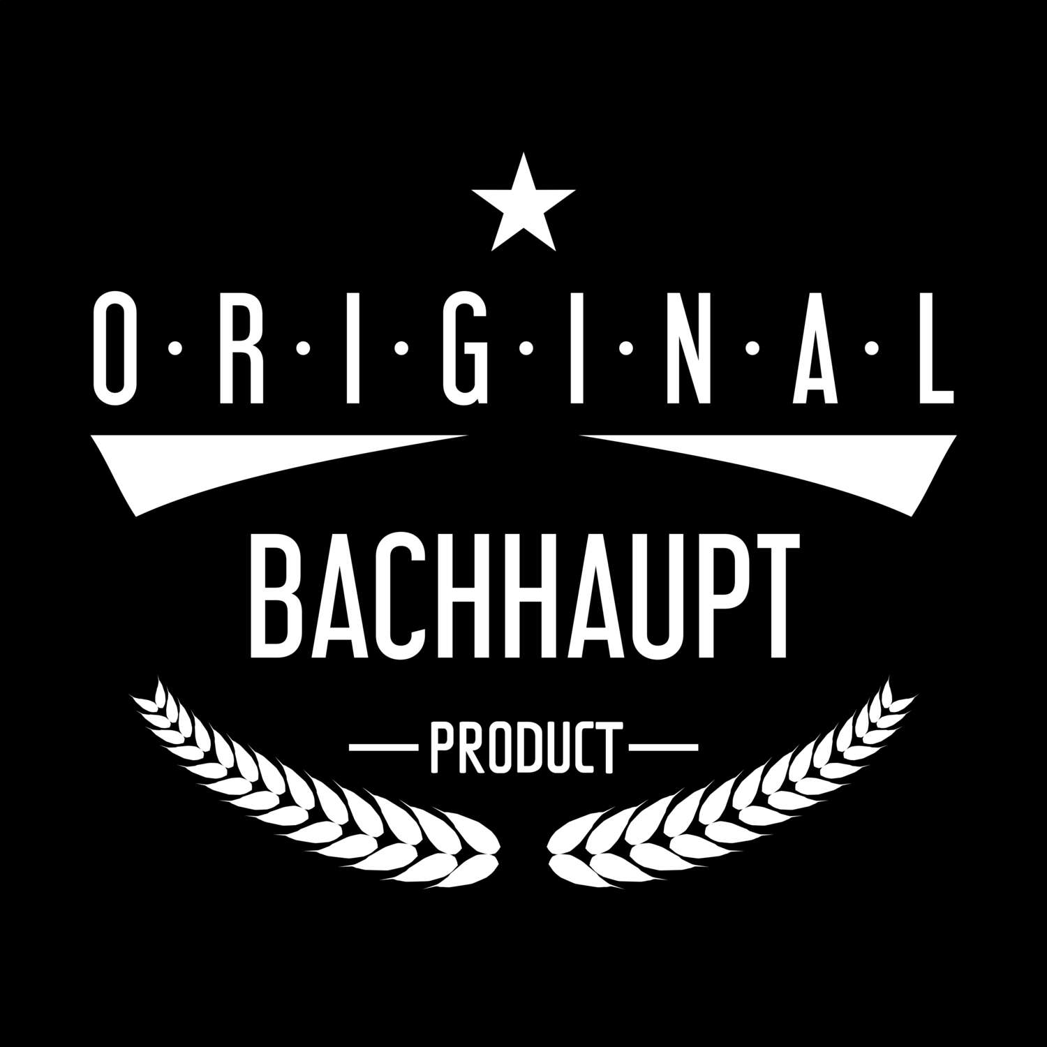 Bachhaupt T-Shirt »Original Product«