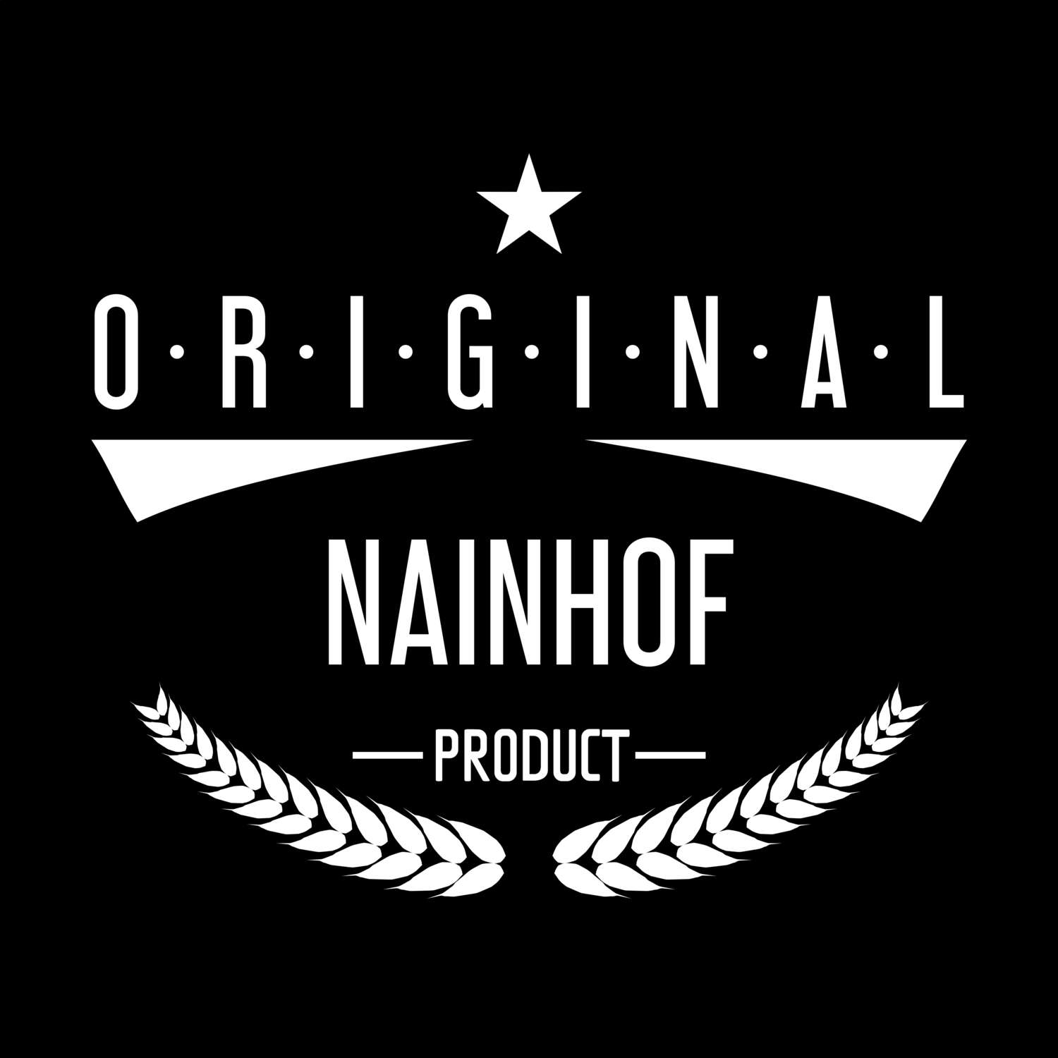 Nainhof T-Shirt »Original Product«