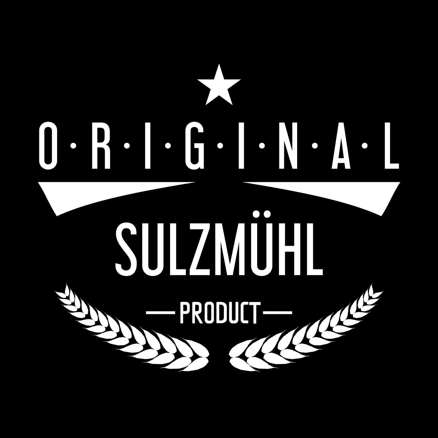 T-Shirt »Original Product« für den Ort »Sulzmühl«