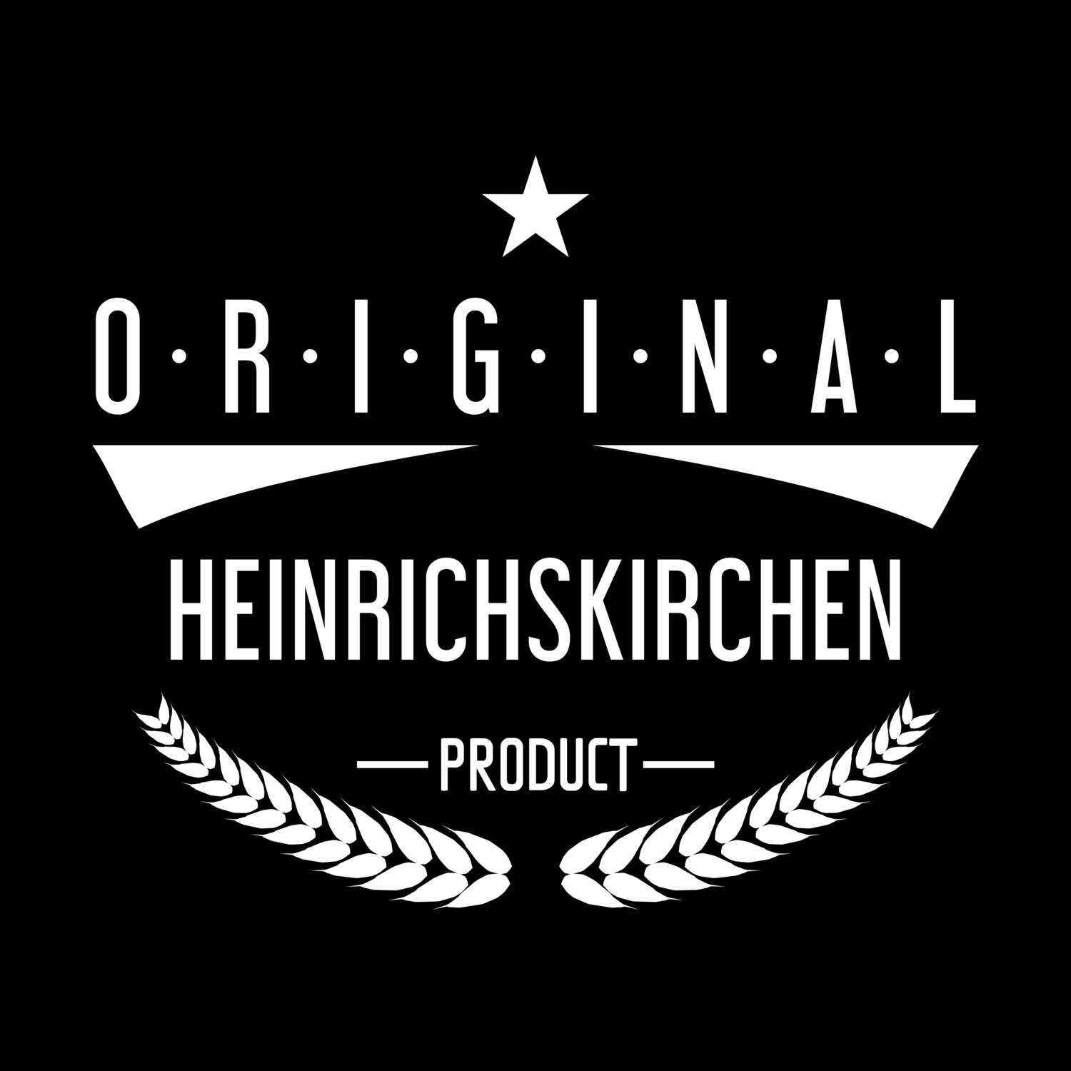 Heinrichskirchen T-Shirt »Original Product«