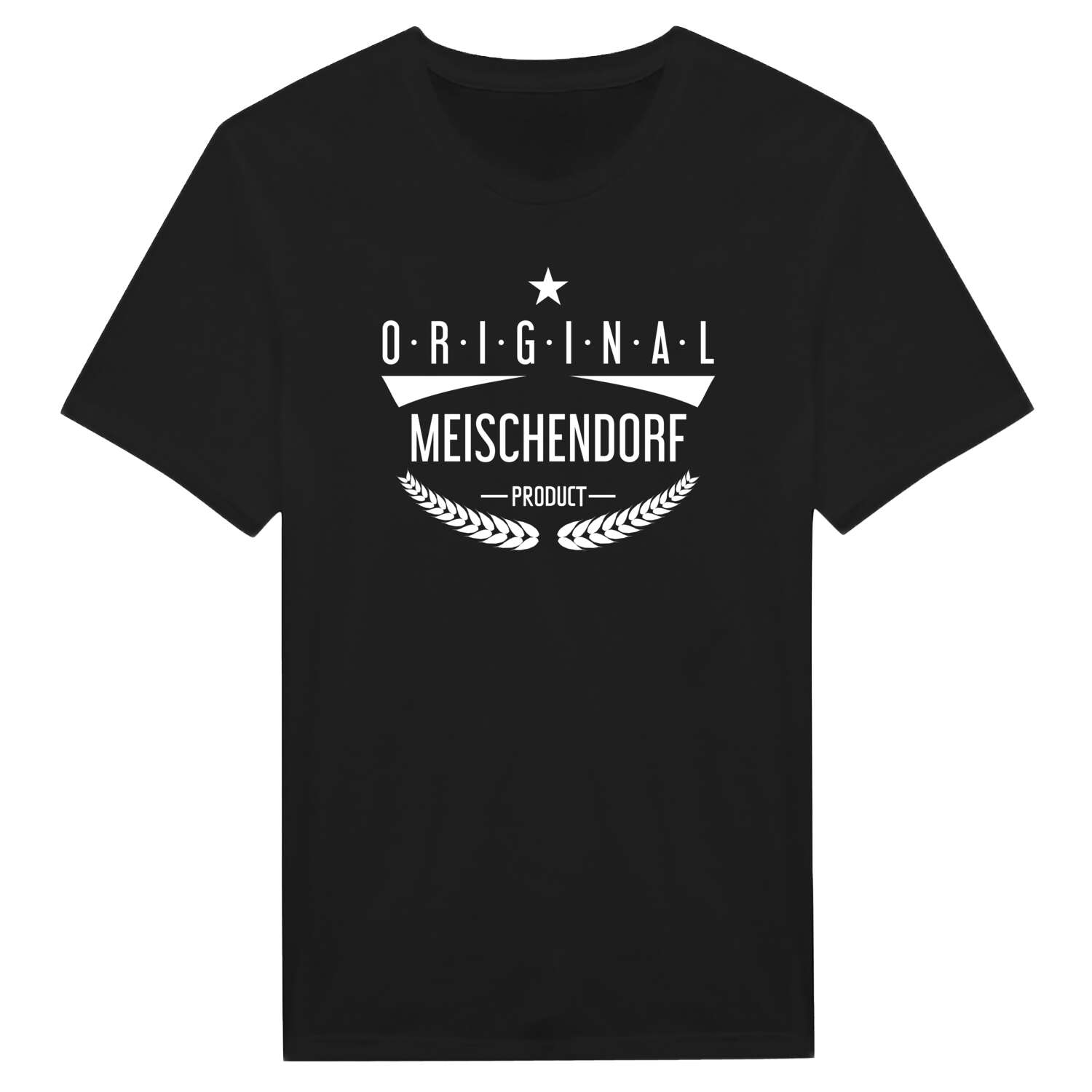 T-Shirt »Original Product« für den Ort »Meischendorf«