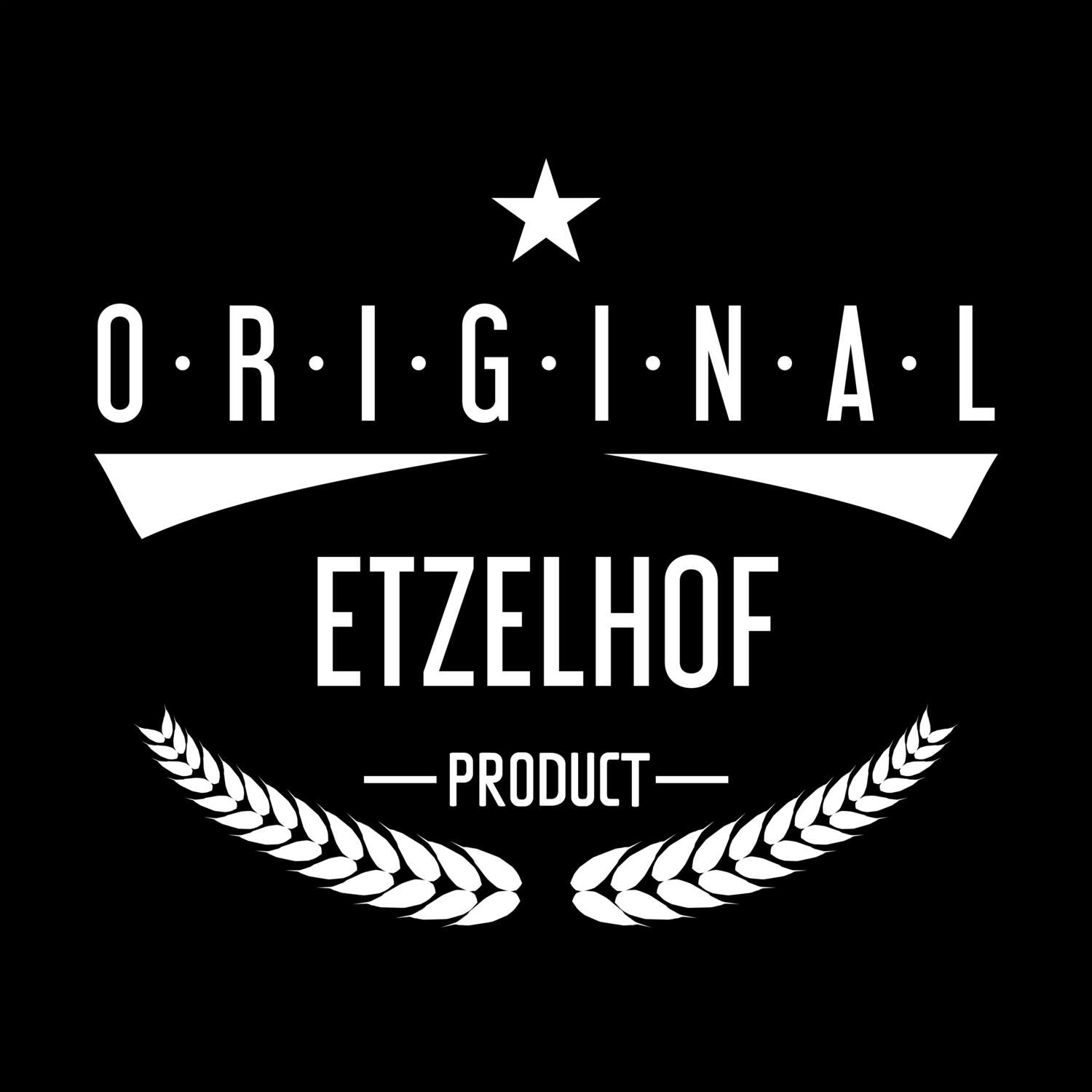 Etzelhof T-Shirt »Original Product«