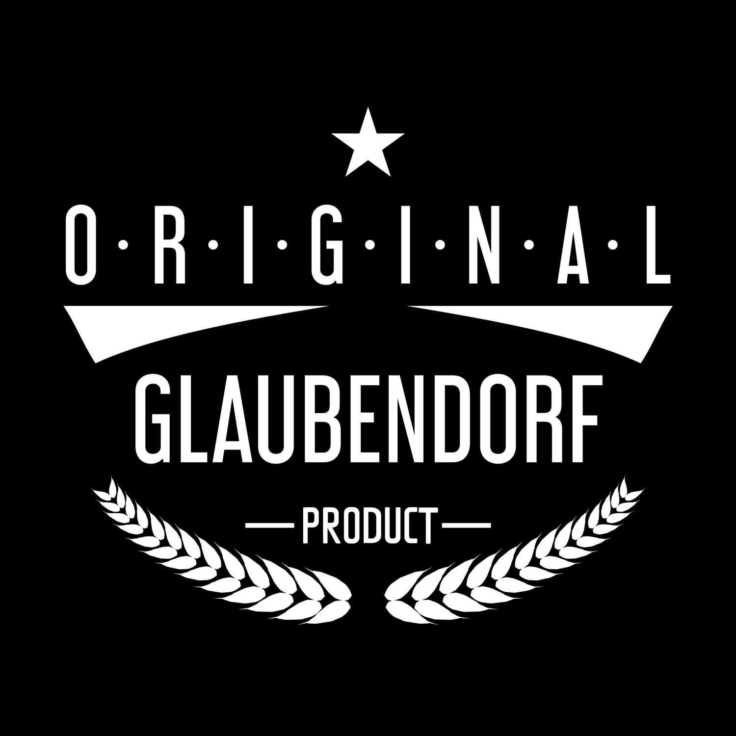 Glaubendorf T-Shirt »Original Product«