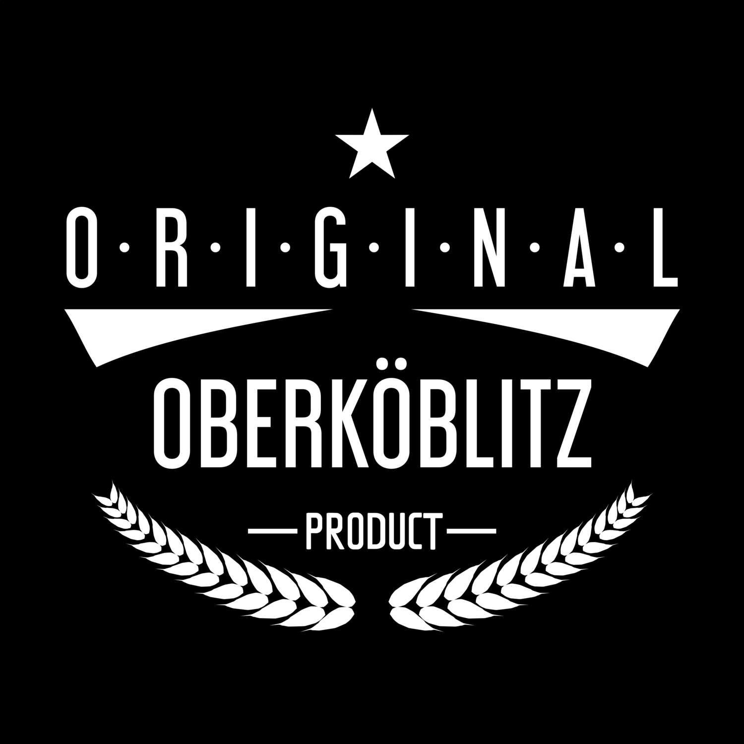 Oberköblitz T-Shirt »Original Product«
