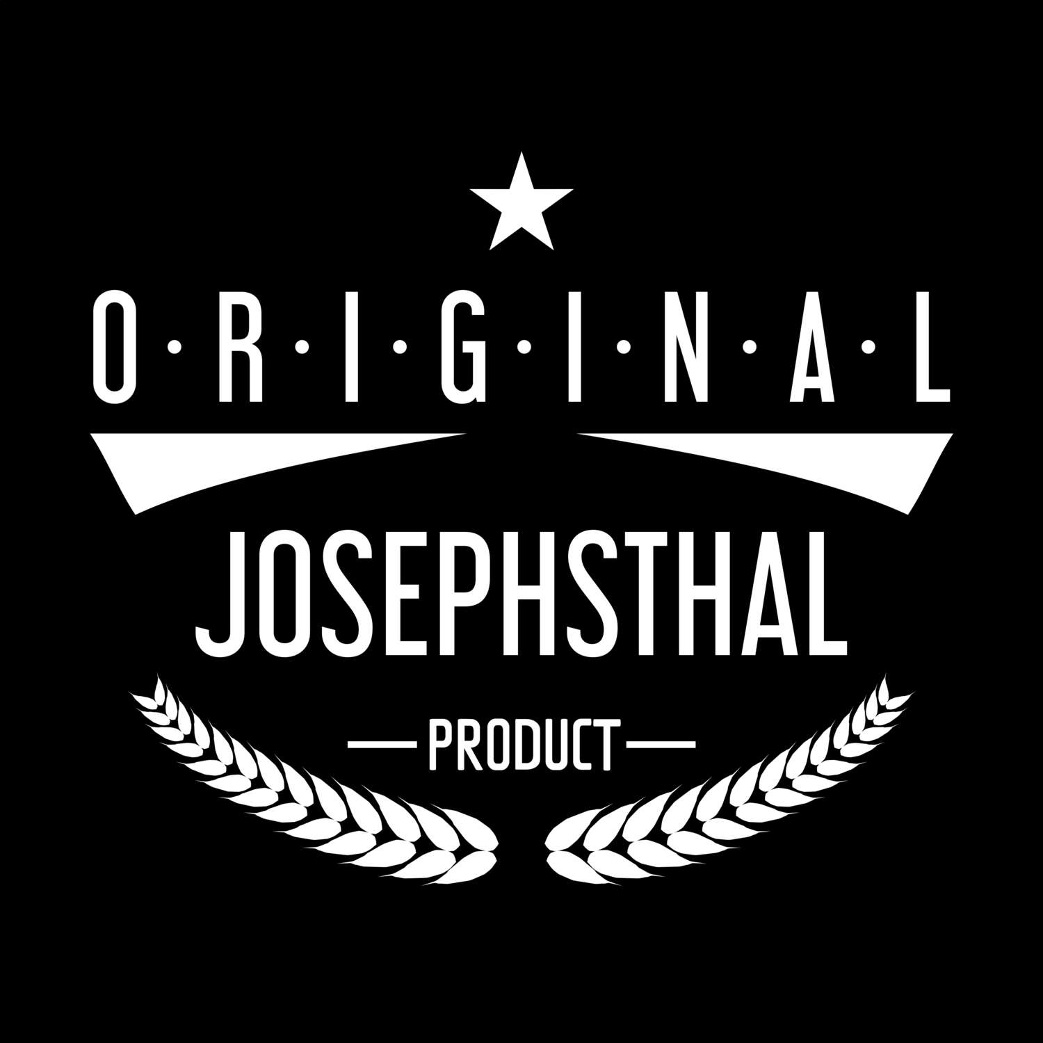 T-Shirt »Original Product« für den Ort »Josephsthal«