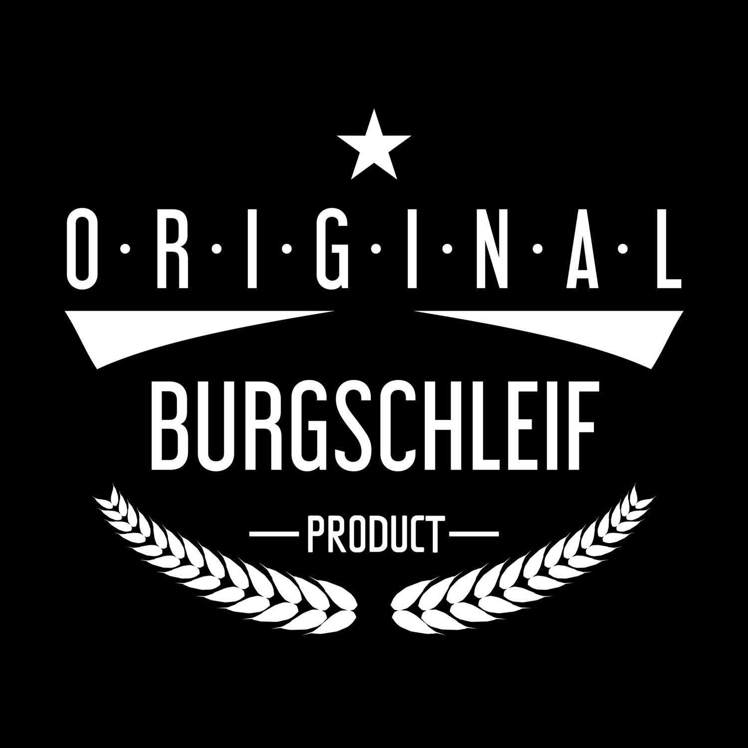 Burgschleif T-Shirt »Original Product«