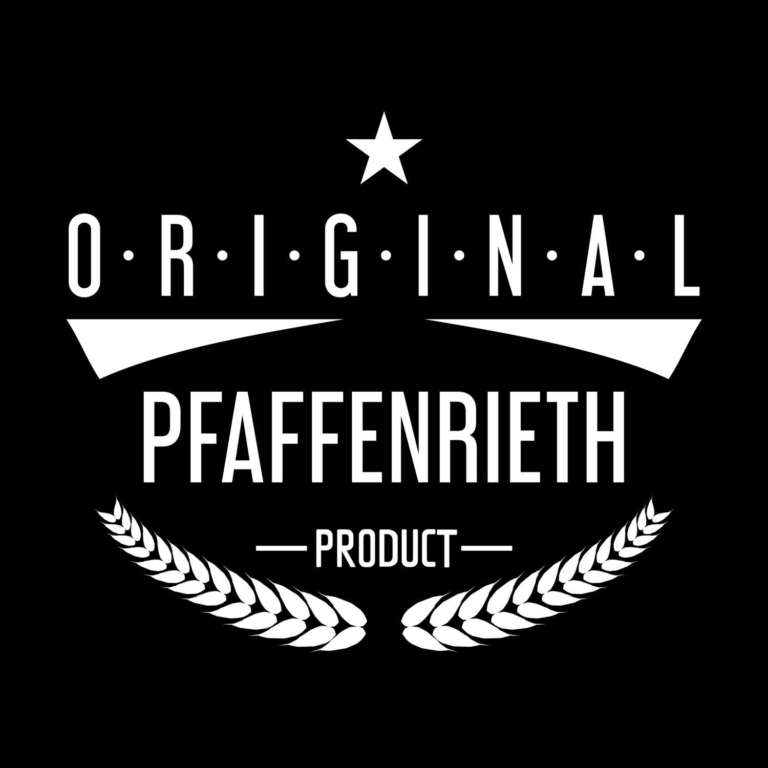 T-Shirt »Original Product« für den Ort »Pfaffenrieth«