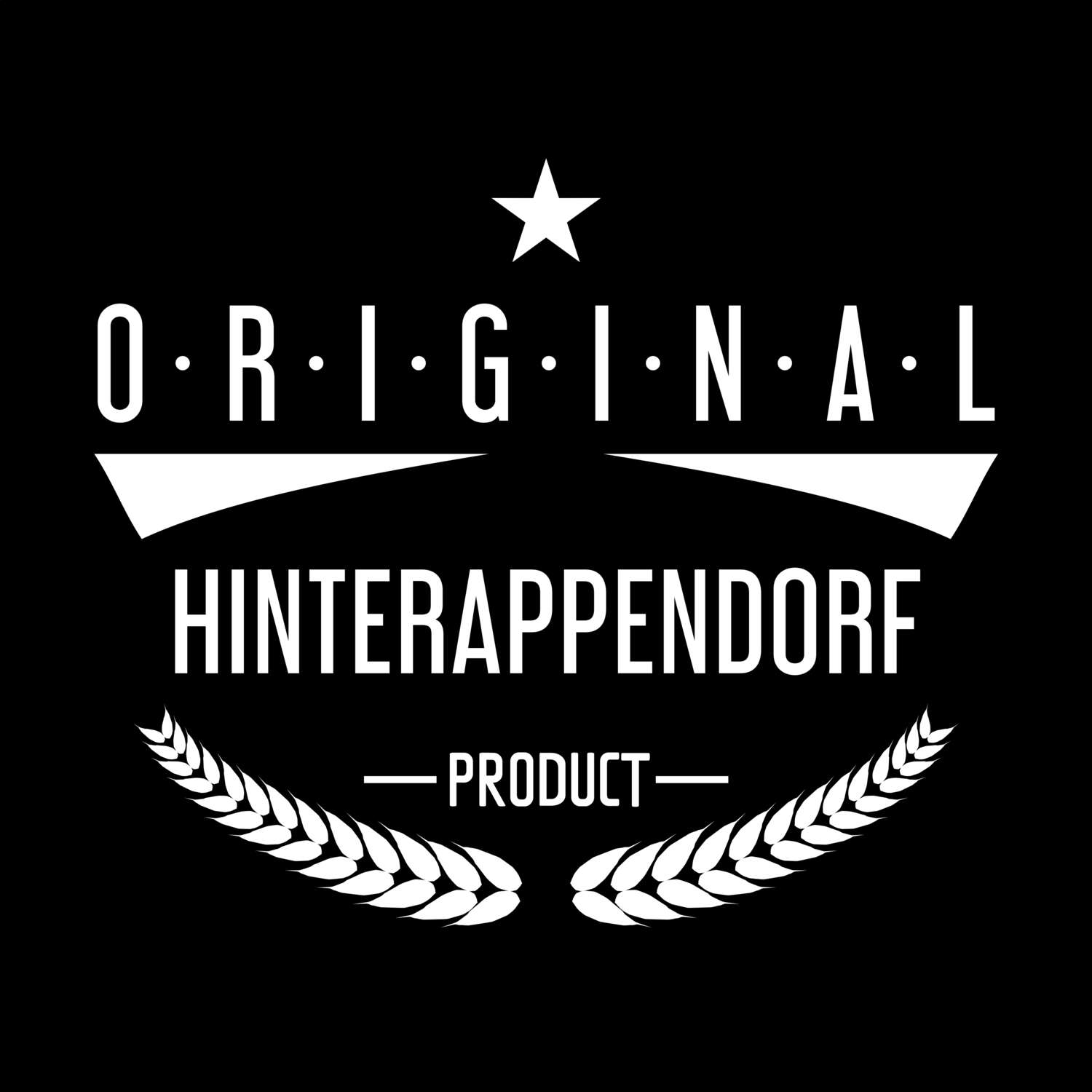 T-Shirt »Original Product« für den Ort »Hinterappendorf«