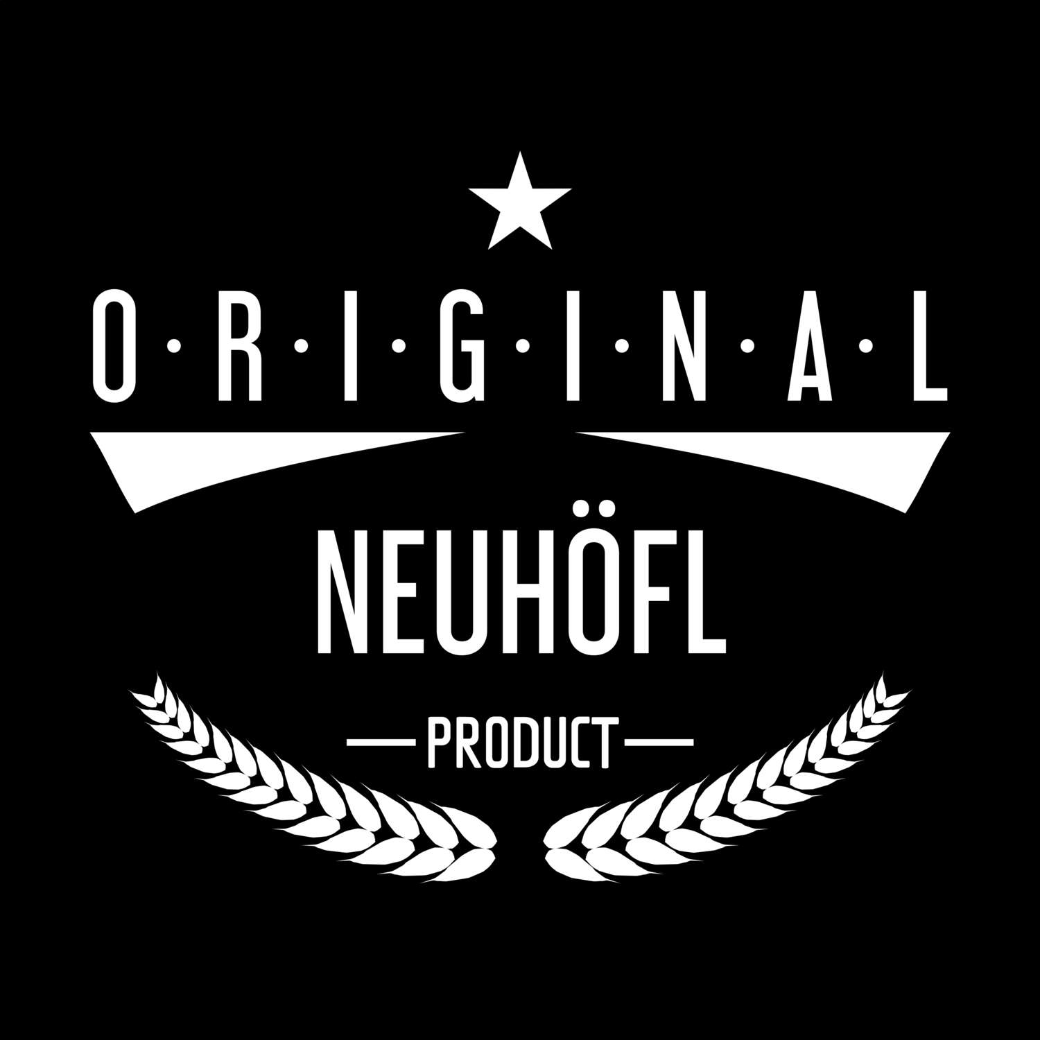 Neuhöfl T-Shirt »Original Product«