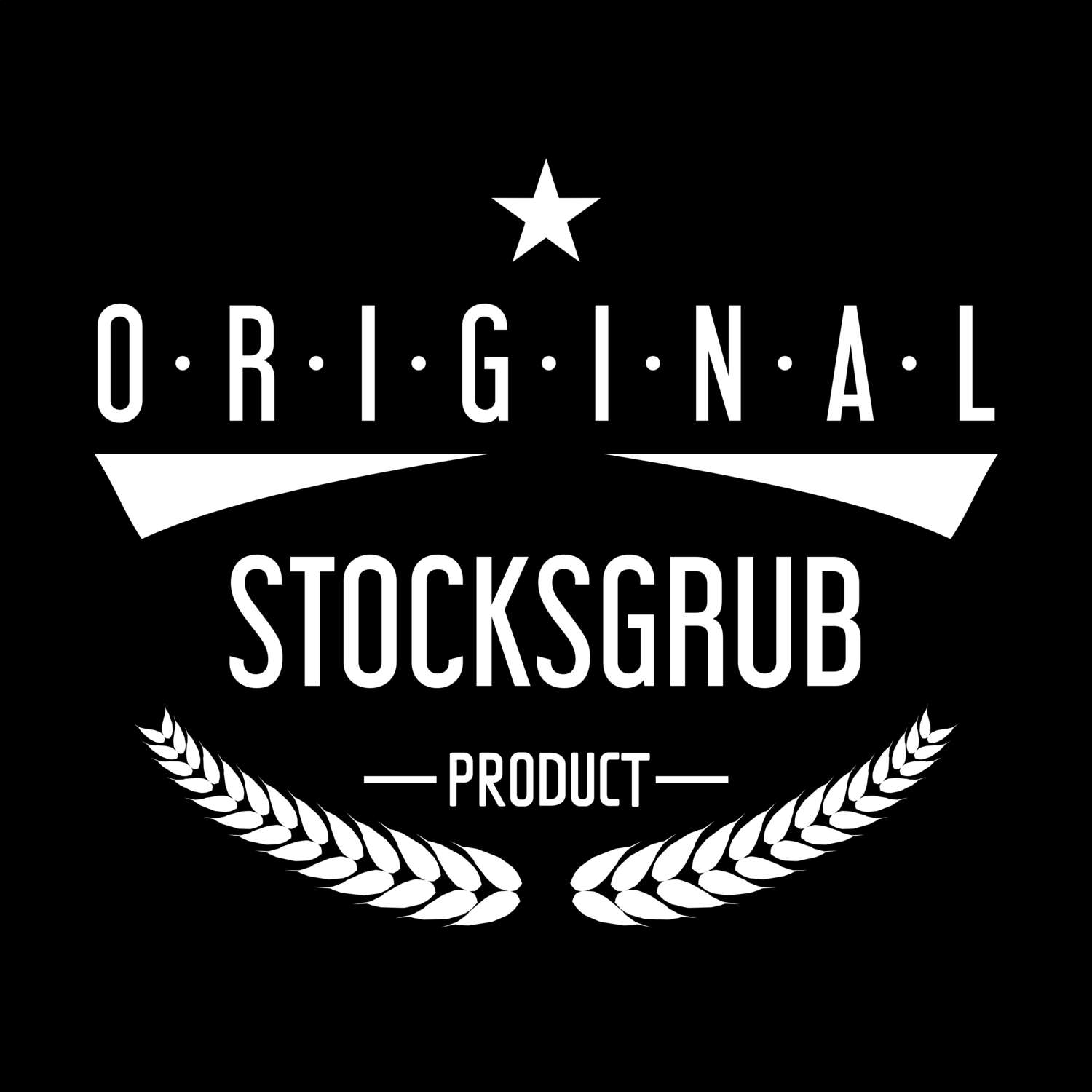 Stocksgrub T-Shirt »Original Product«