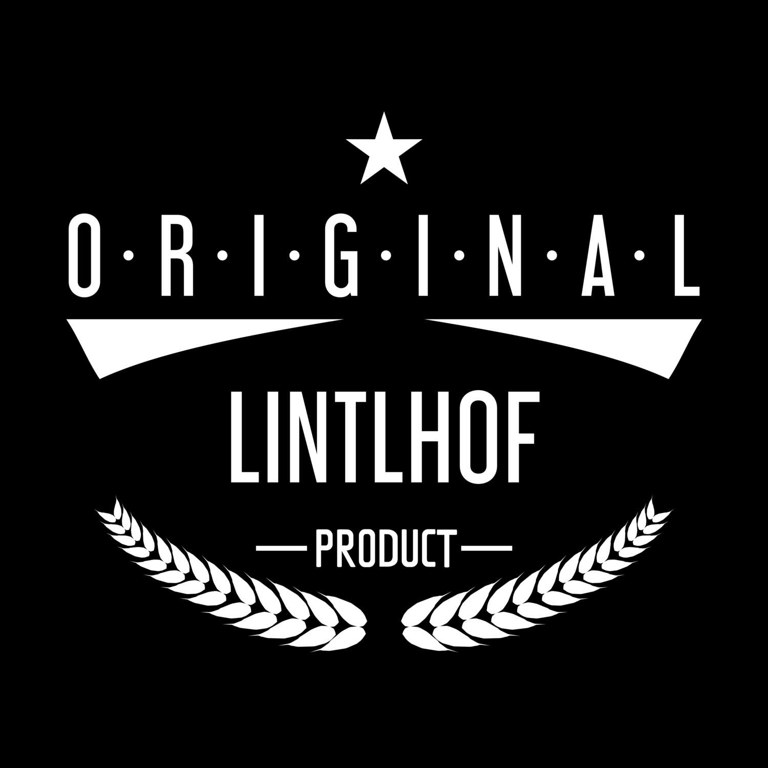 Lintlhof T-Shirt »Original Product«