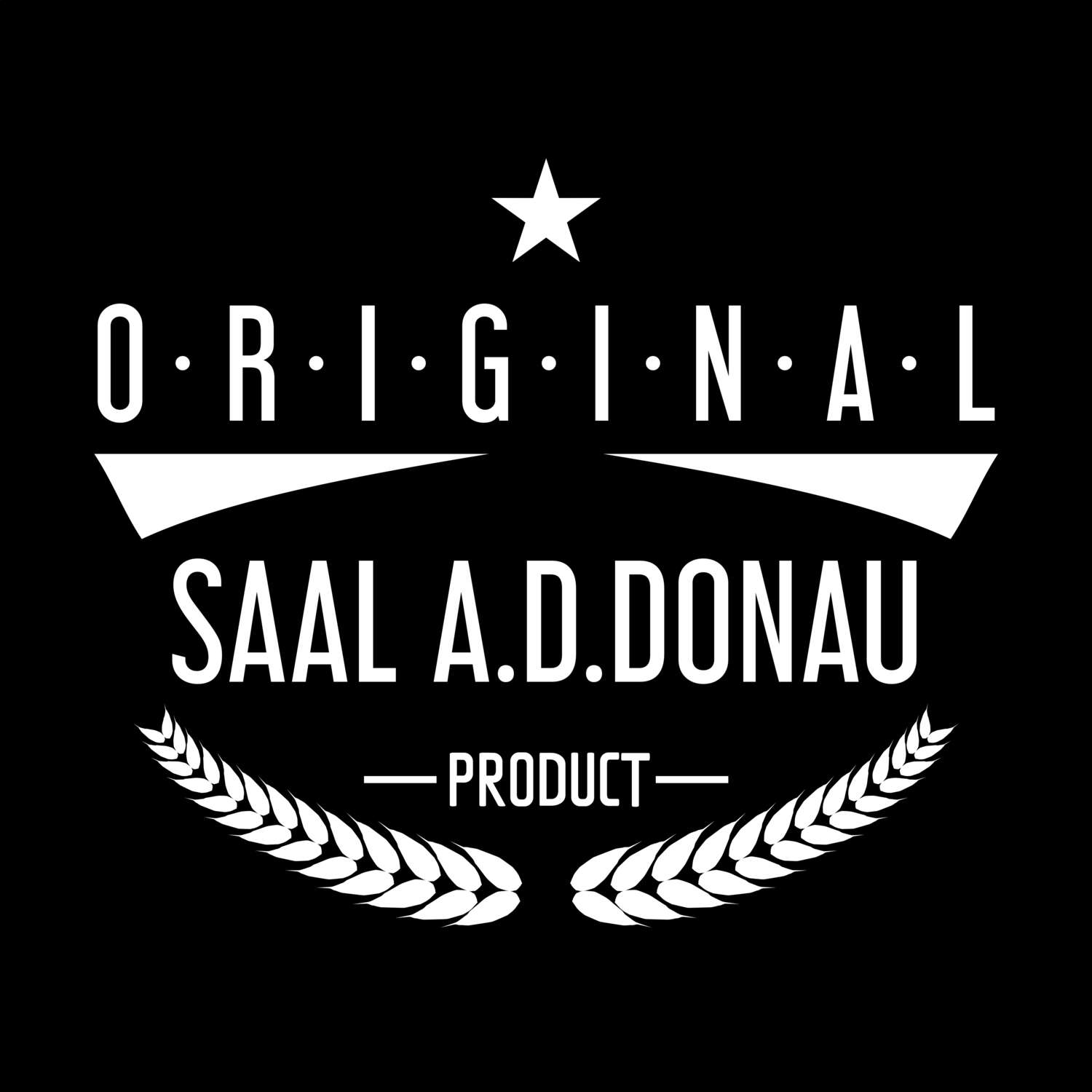 T-Shirt »Original Product« für den Ort »Saal a.d.Donau«