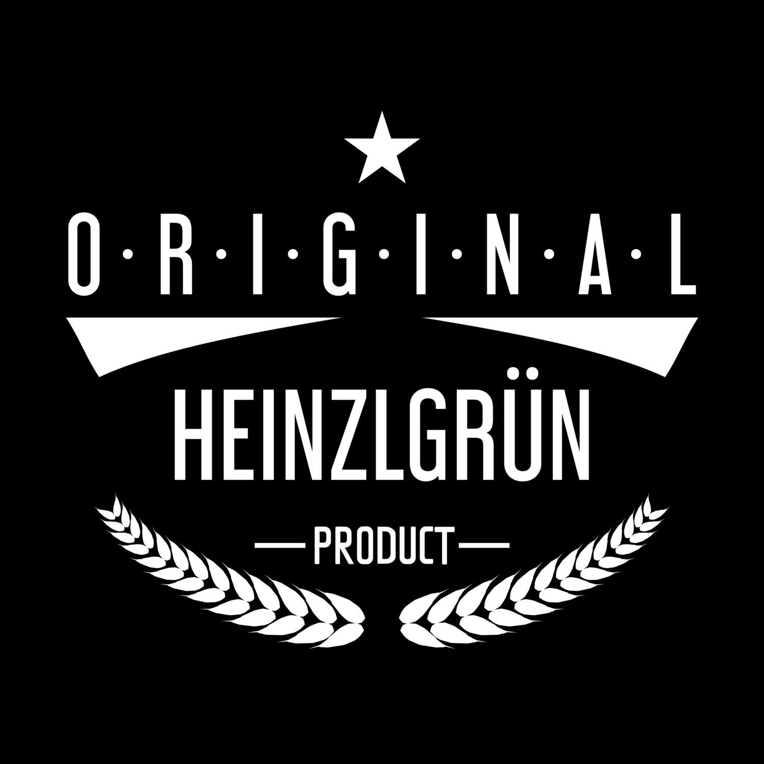 Heinzlgrün T-Shirt »Original Product«
