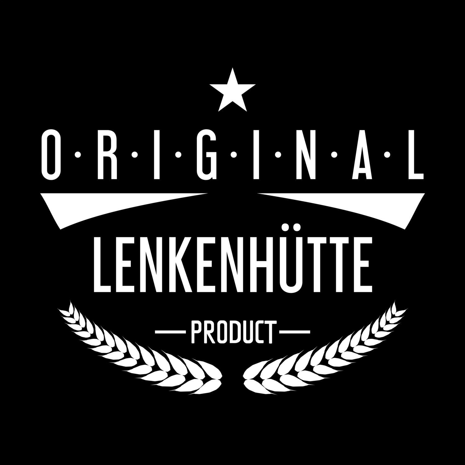 Lenkenhütte T-Shirt »Original Product«