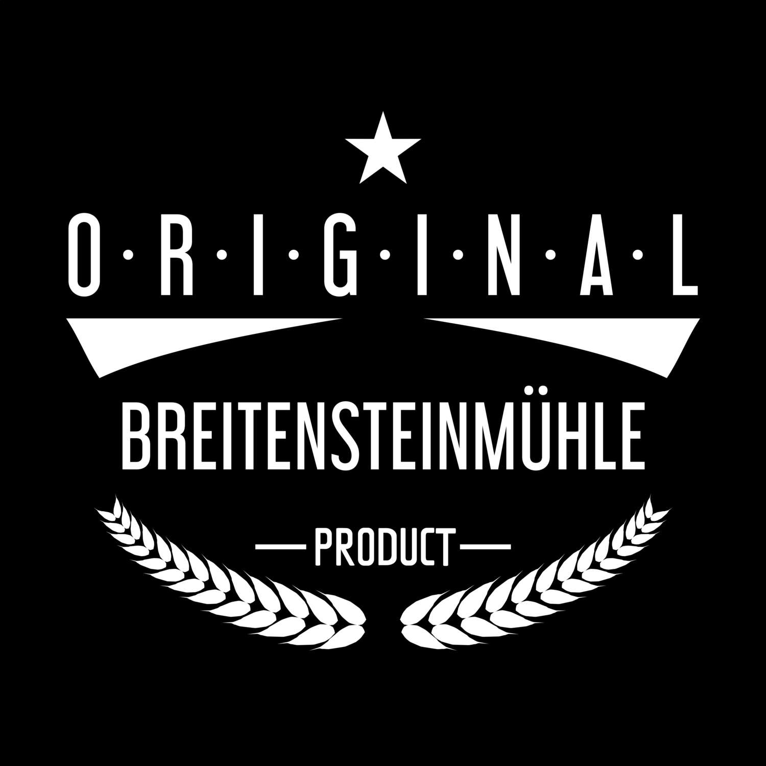 Breitensteinmühle T-Shirt »Original Product«