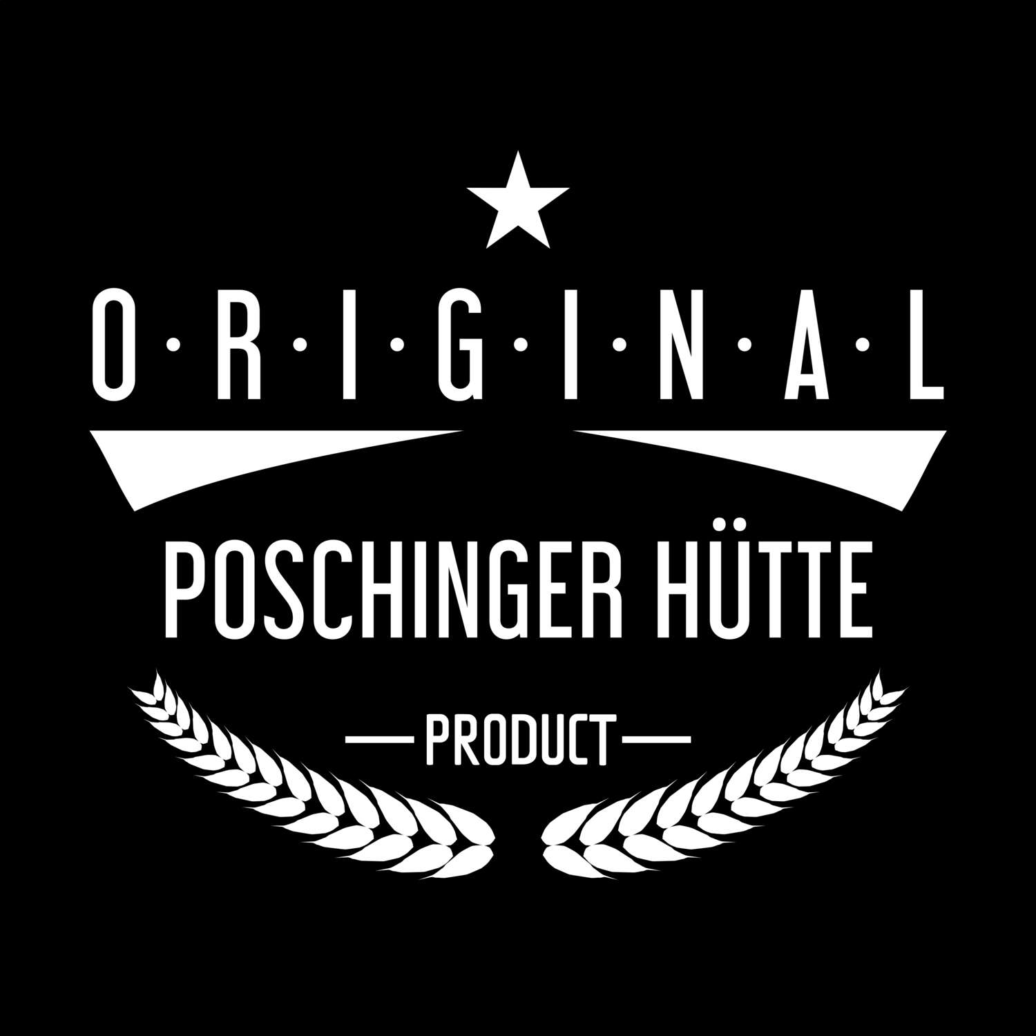 Poschinger Hütte T-Shirt »Original Product«