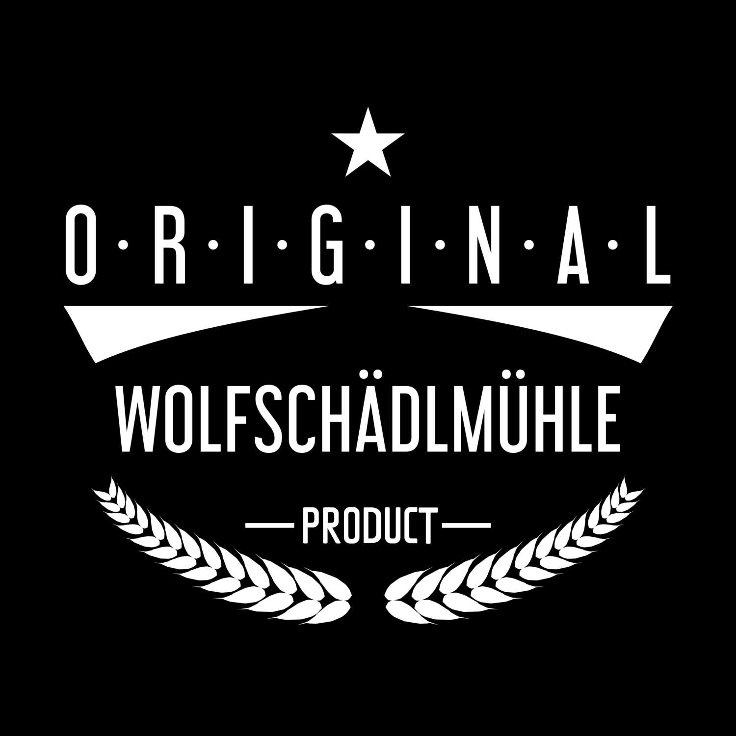 Wolfschädlmühle T-Shirt »Original Product«
