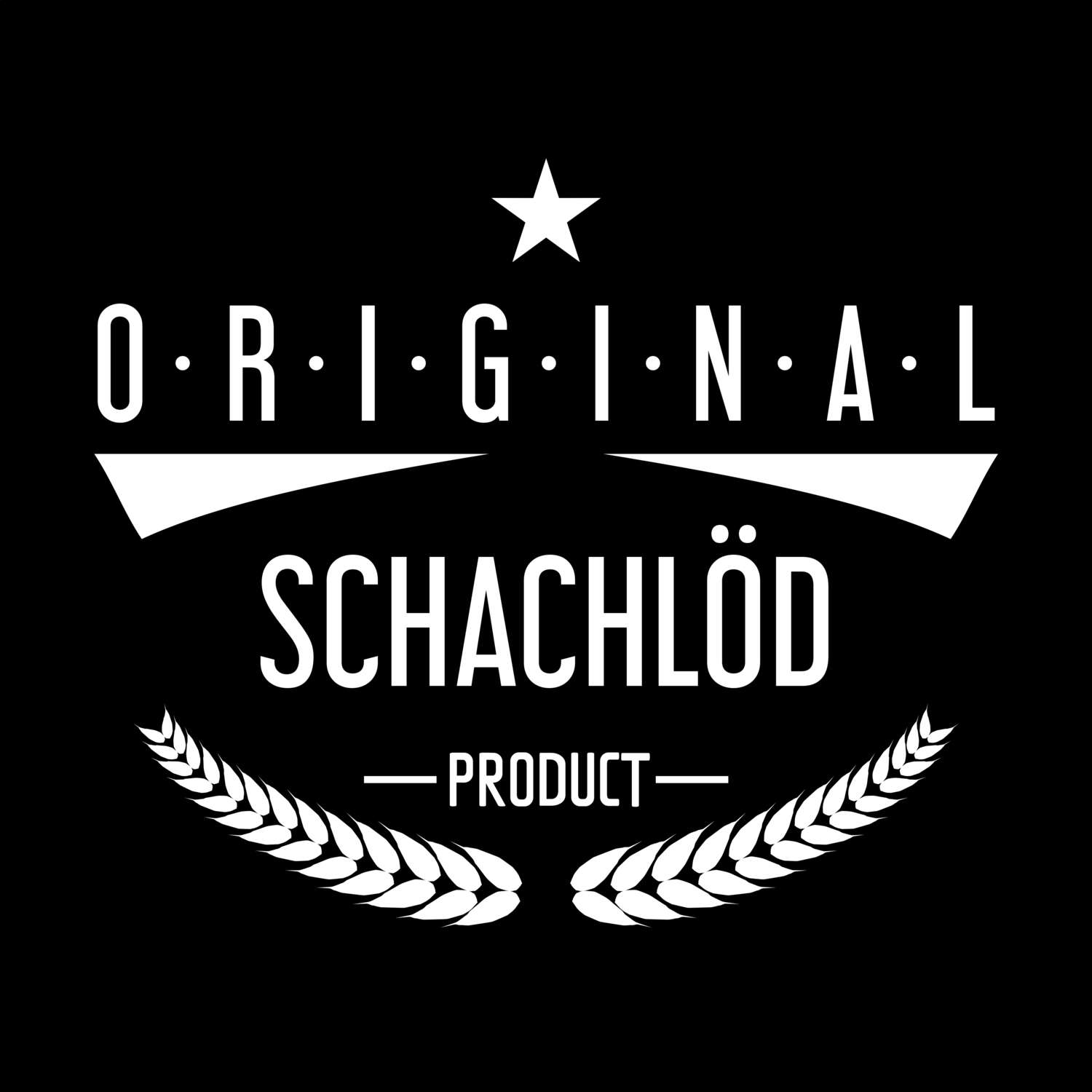 Schachlöd T-Shirt »Original Product«