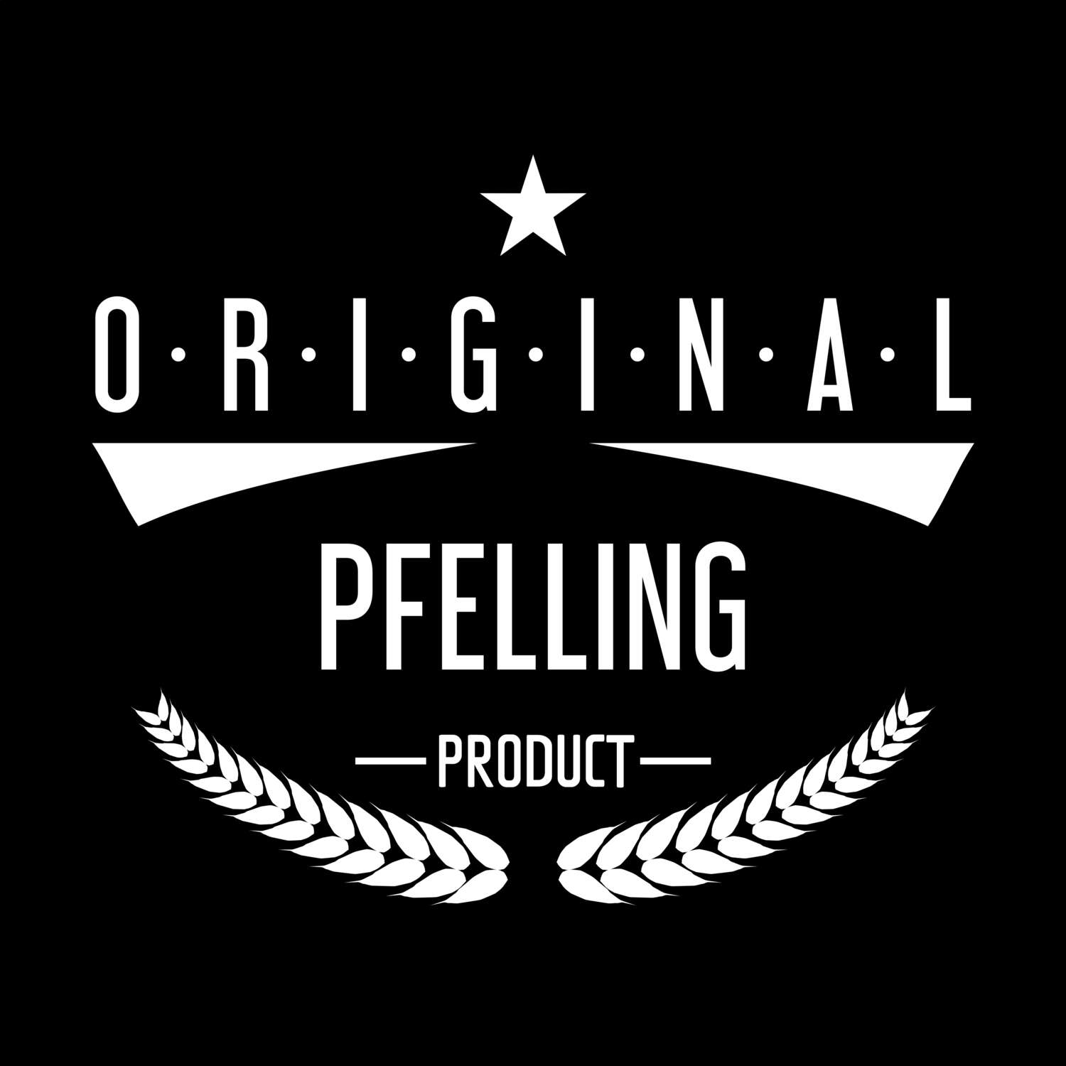 Pfelling T-Shirt »Original Product«