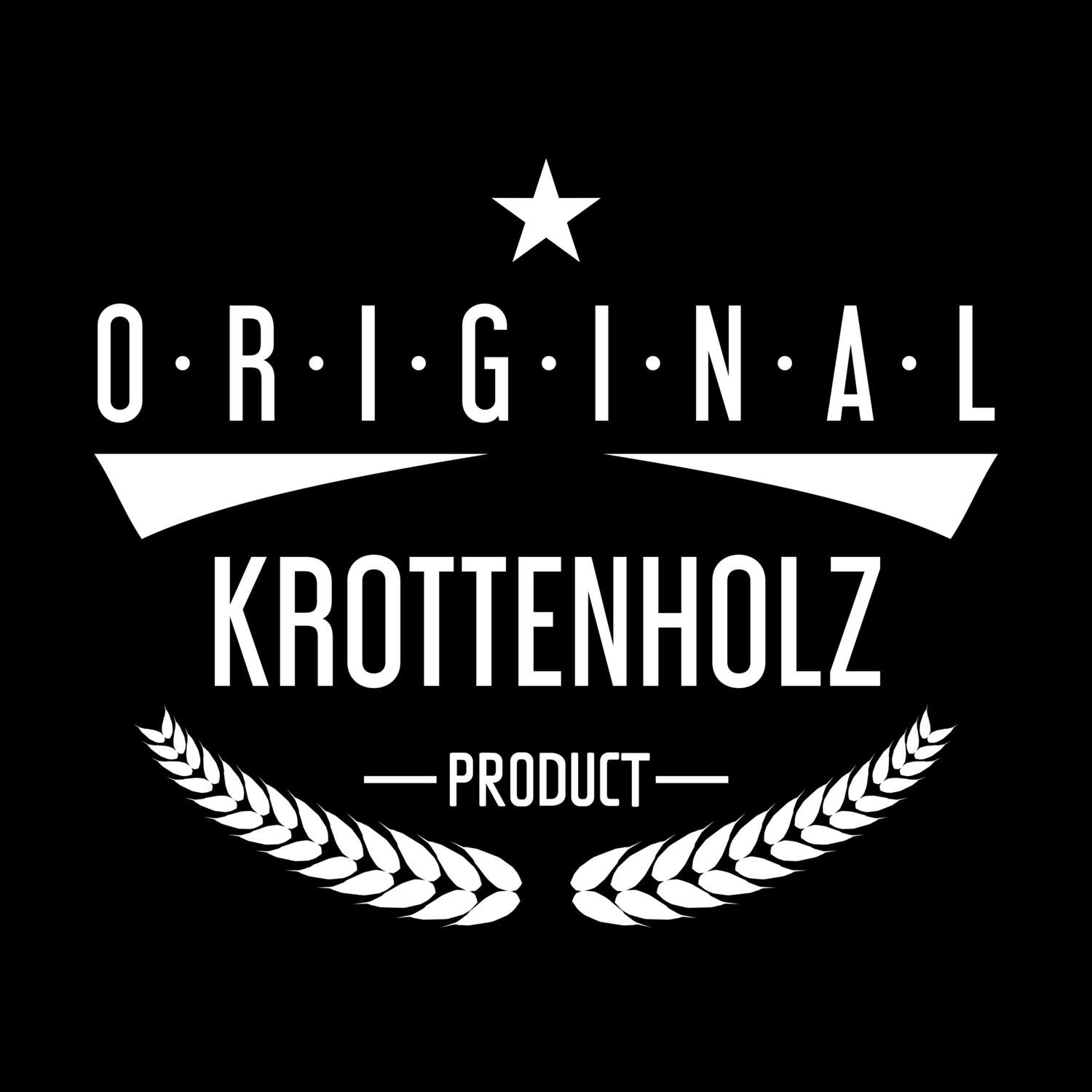T-Shirt »Original Product« für den Ort »Krottenholz«