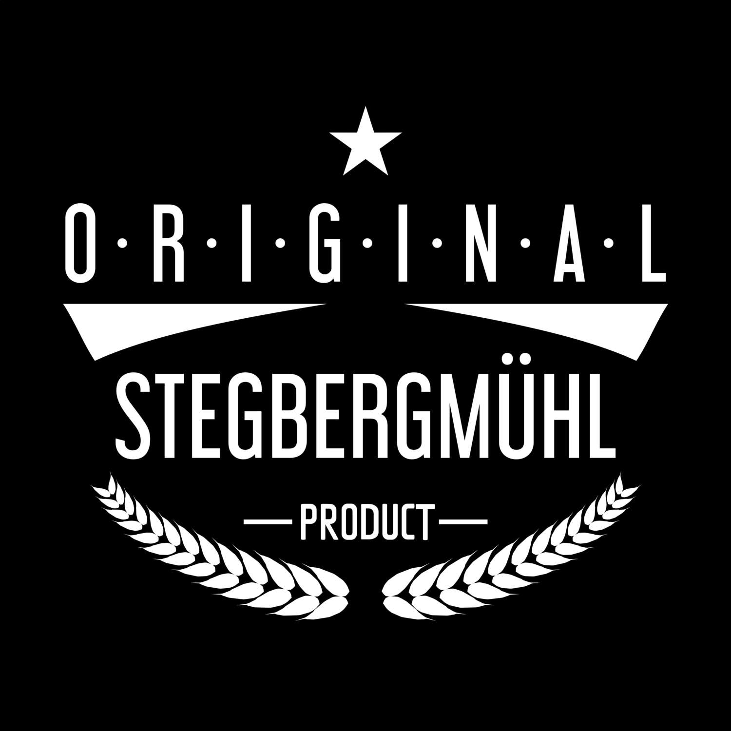 Stegbergmühl T-Shirt »Original Product«