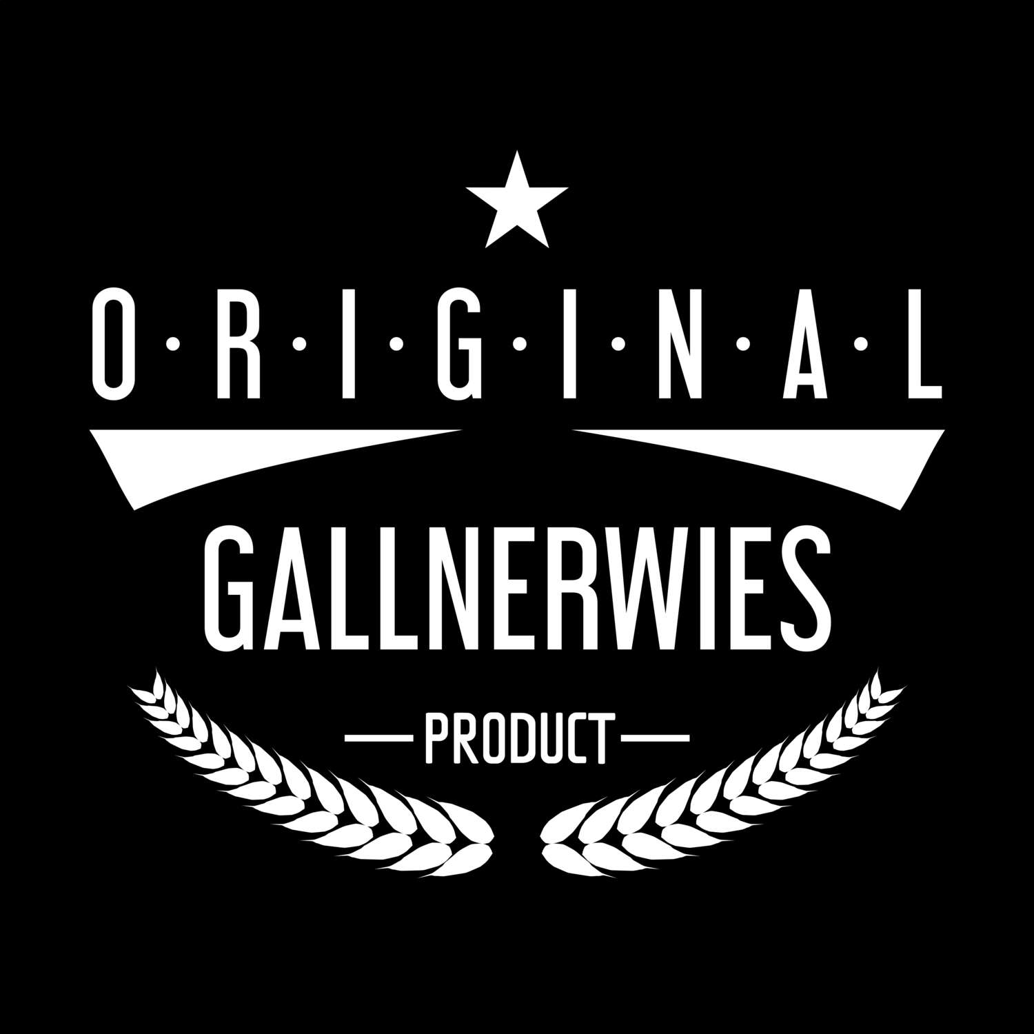 Gallnerwies T-Shirt »Original Product«