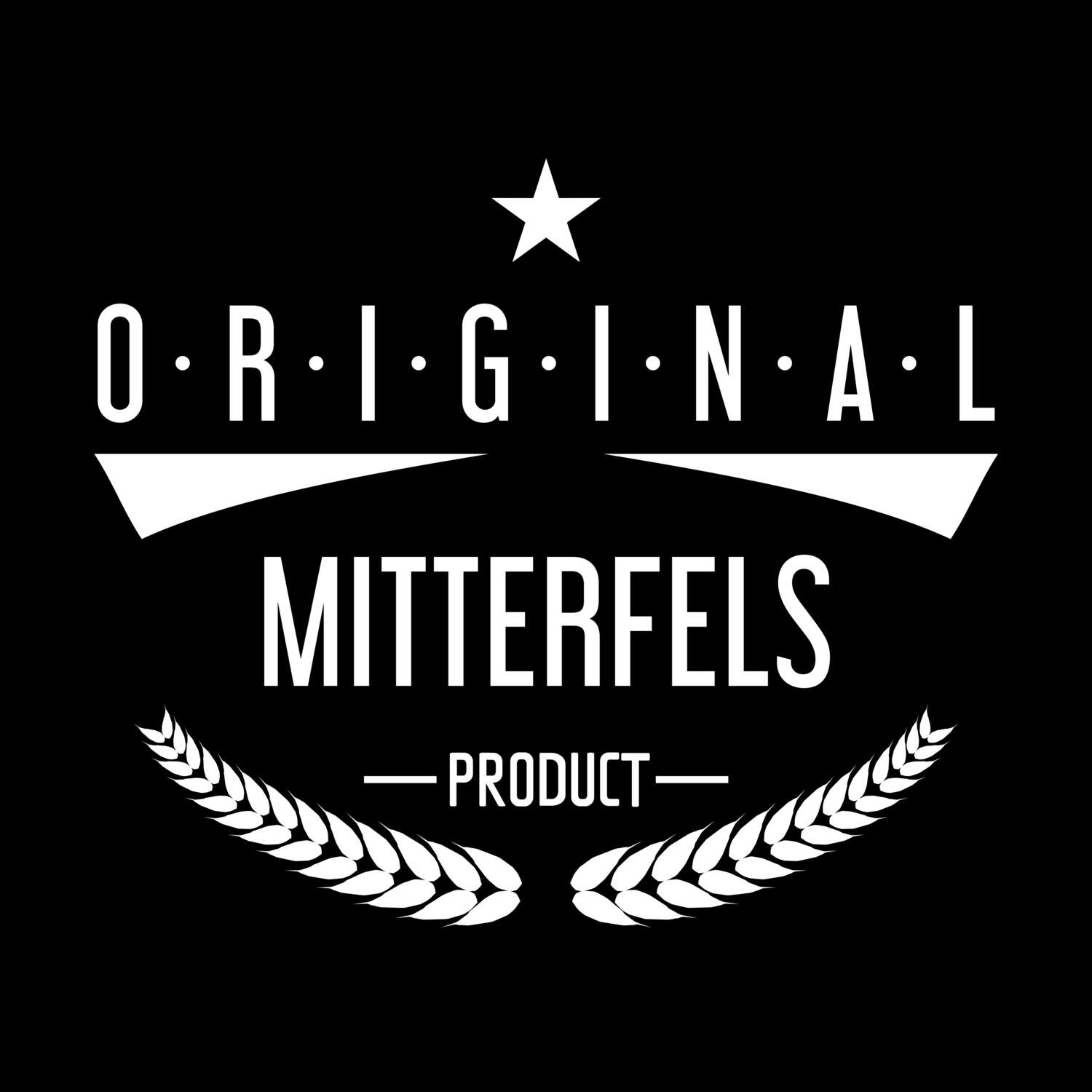 T-Shirt »Original Product« für den Ort »Mitterfels«