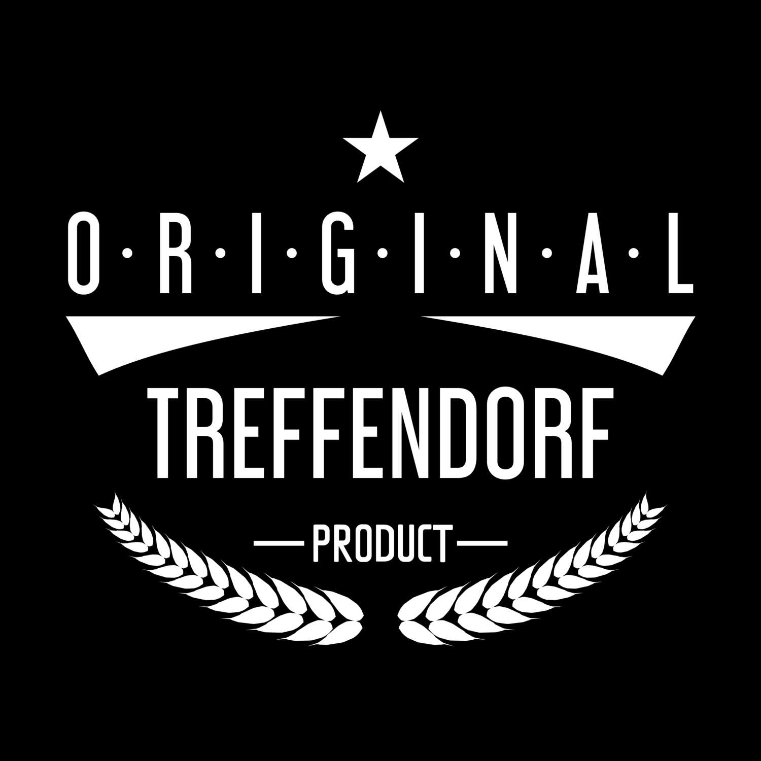 T-Shirt »Original Product« für den Ort »Treffendorf«