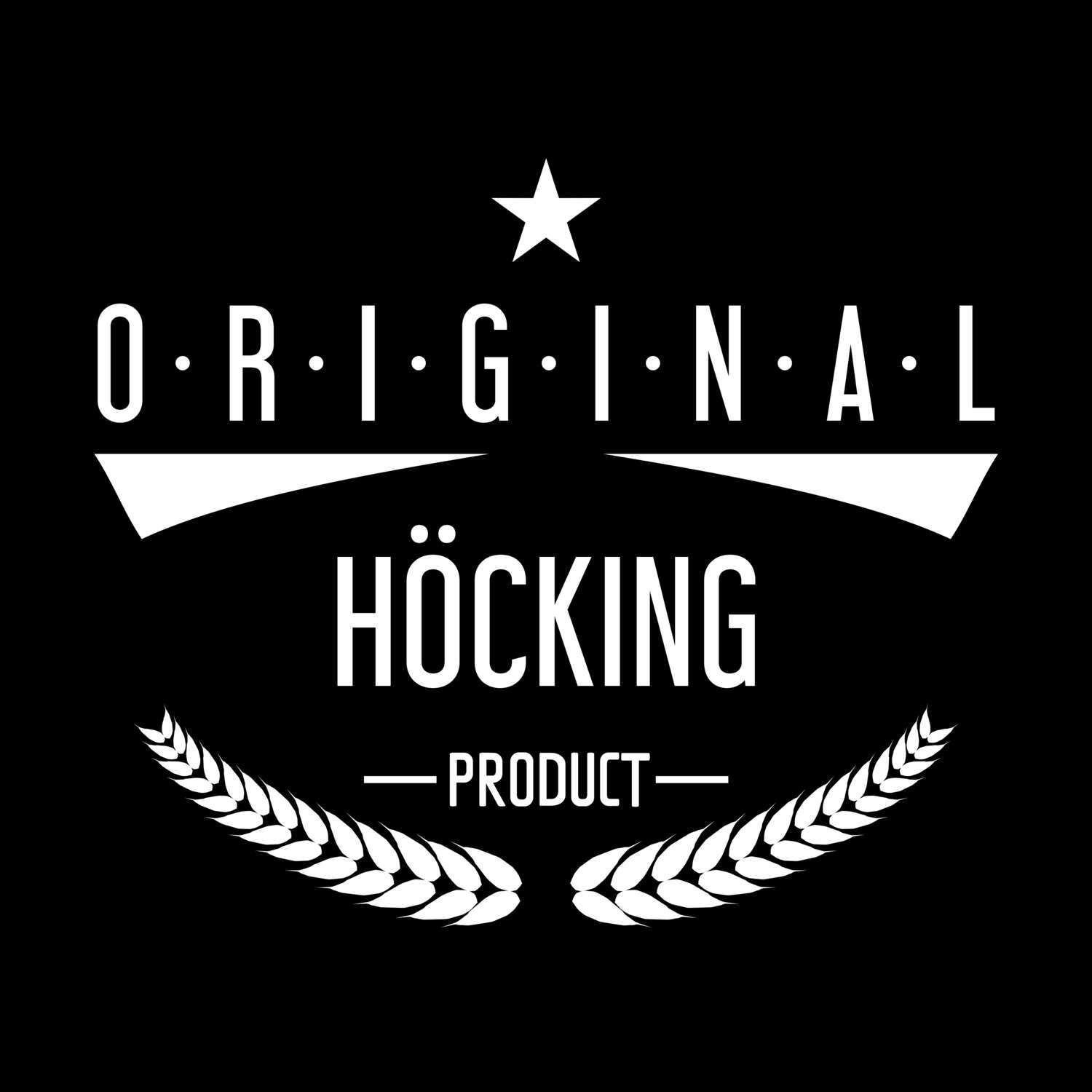 Höcking T-Shirt »Original Product«