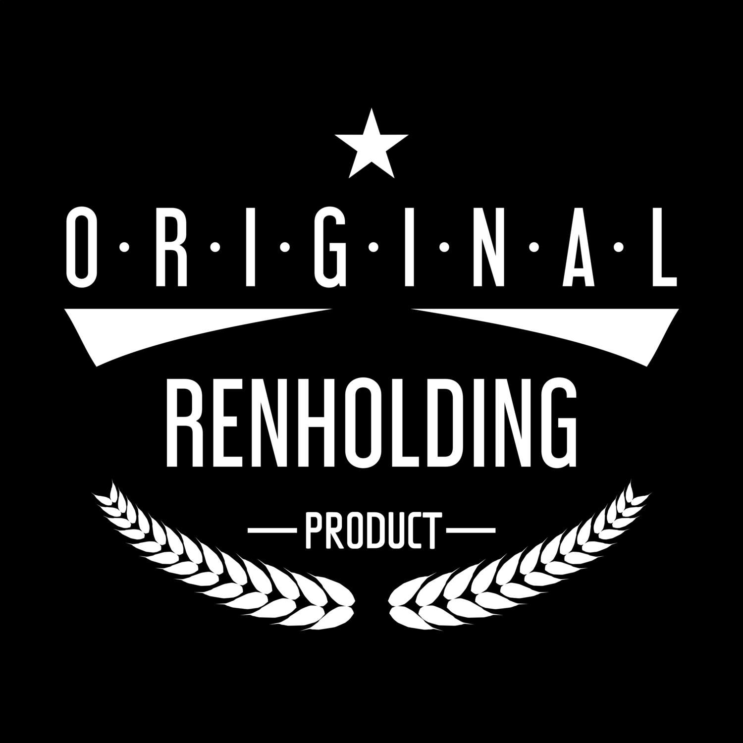 Renholding T-Shirt »Original Product«